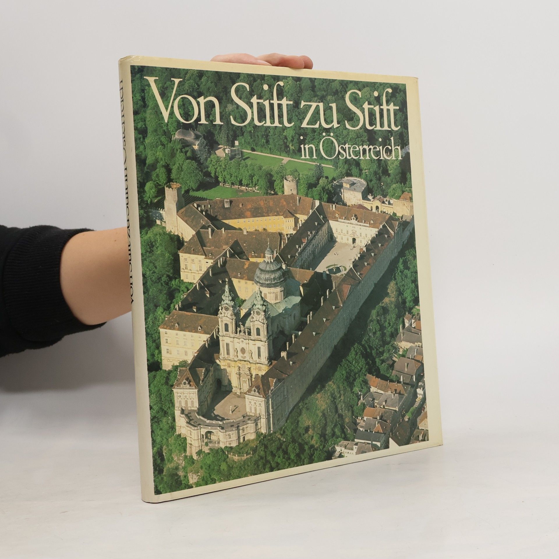 Gerhard Stenzel Von Stift zu Stift in Österreich