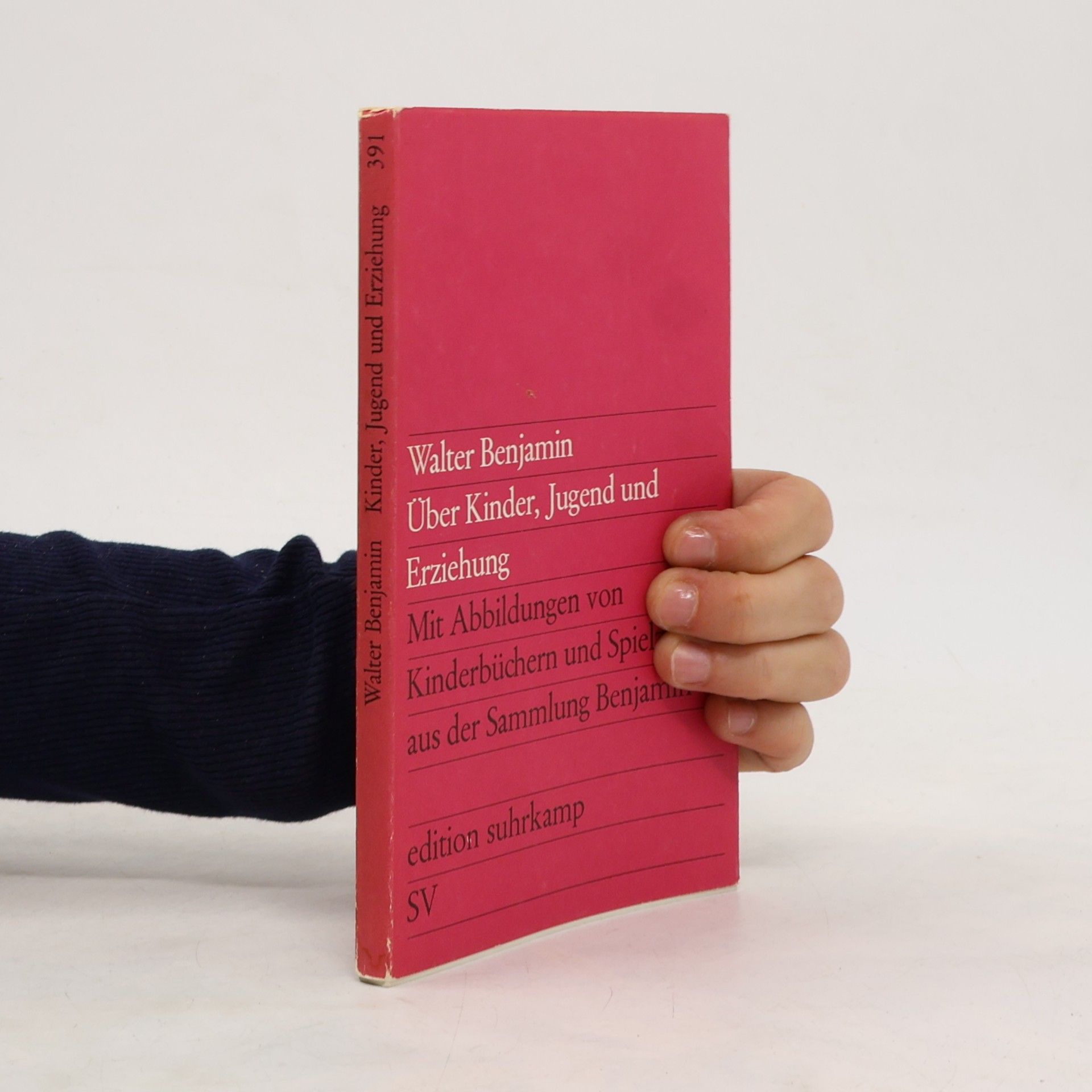 Walter Benjamin Über Kinder, Jugend und Erziehung