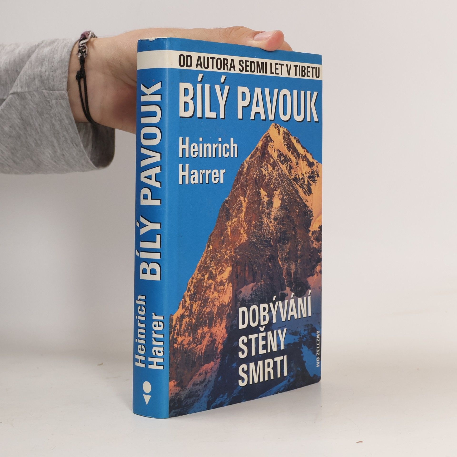 Heinrich Harrer Bílý pavouk. Dobývání stěny smrti