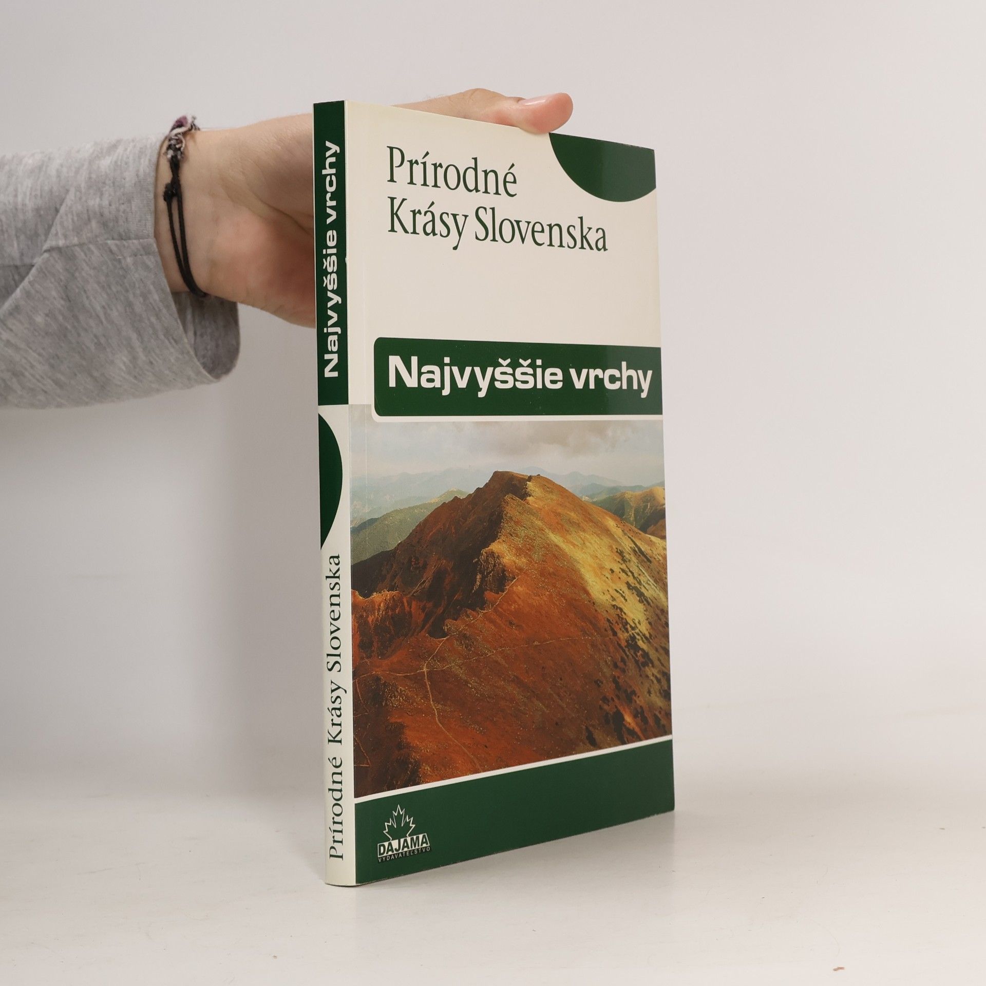 Prírodné krásy Slovenska - Najvyššie vrchy