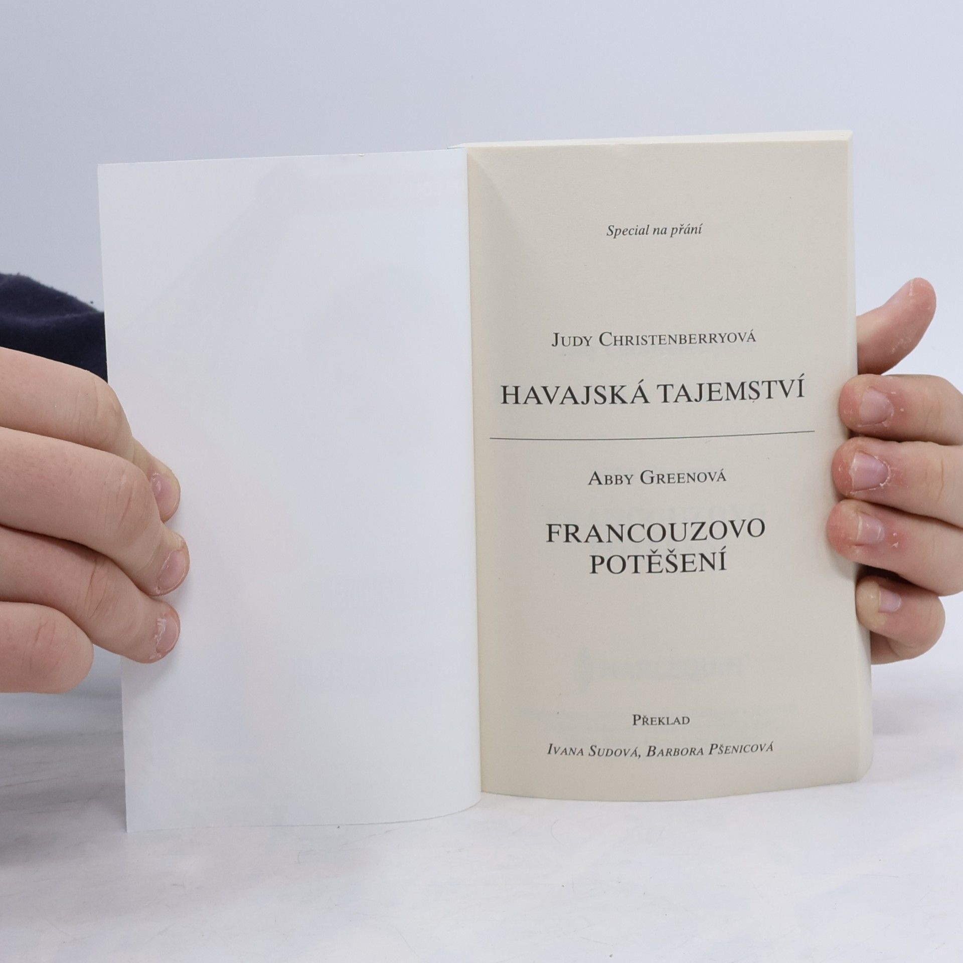 Christenberryová Judy Havajská tajemství, Francouzovo potěšení