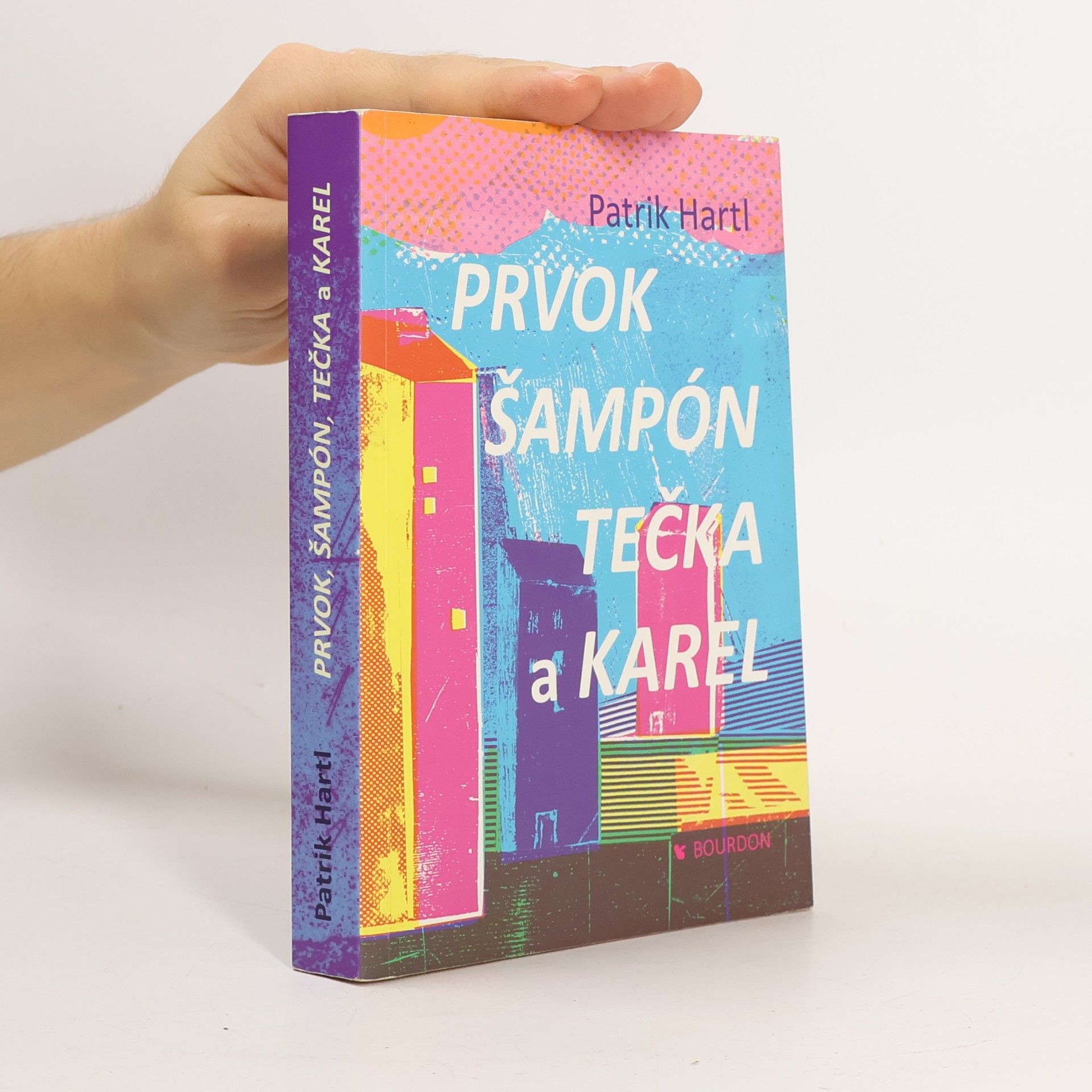 Prvok, Šampón, Tečka a Karel