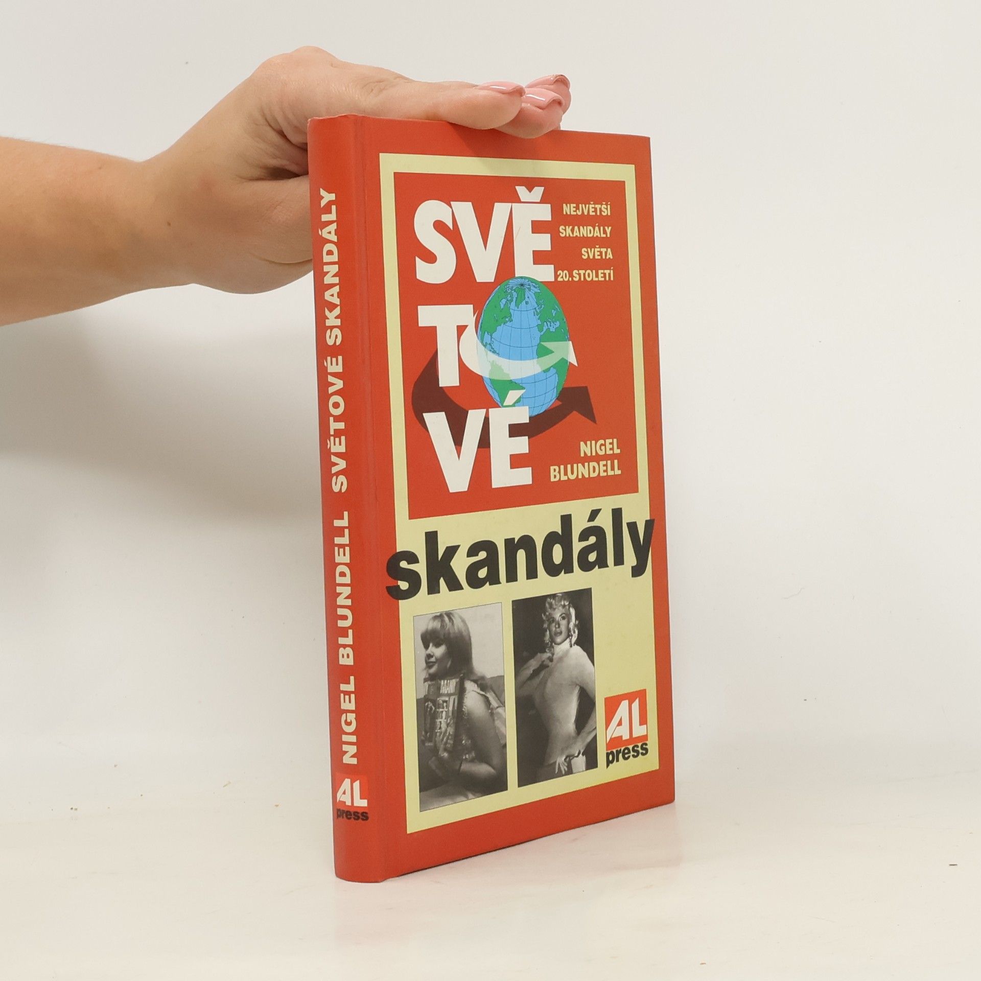 Světové skandály: Největší skandály světa 20. století