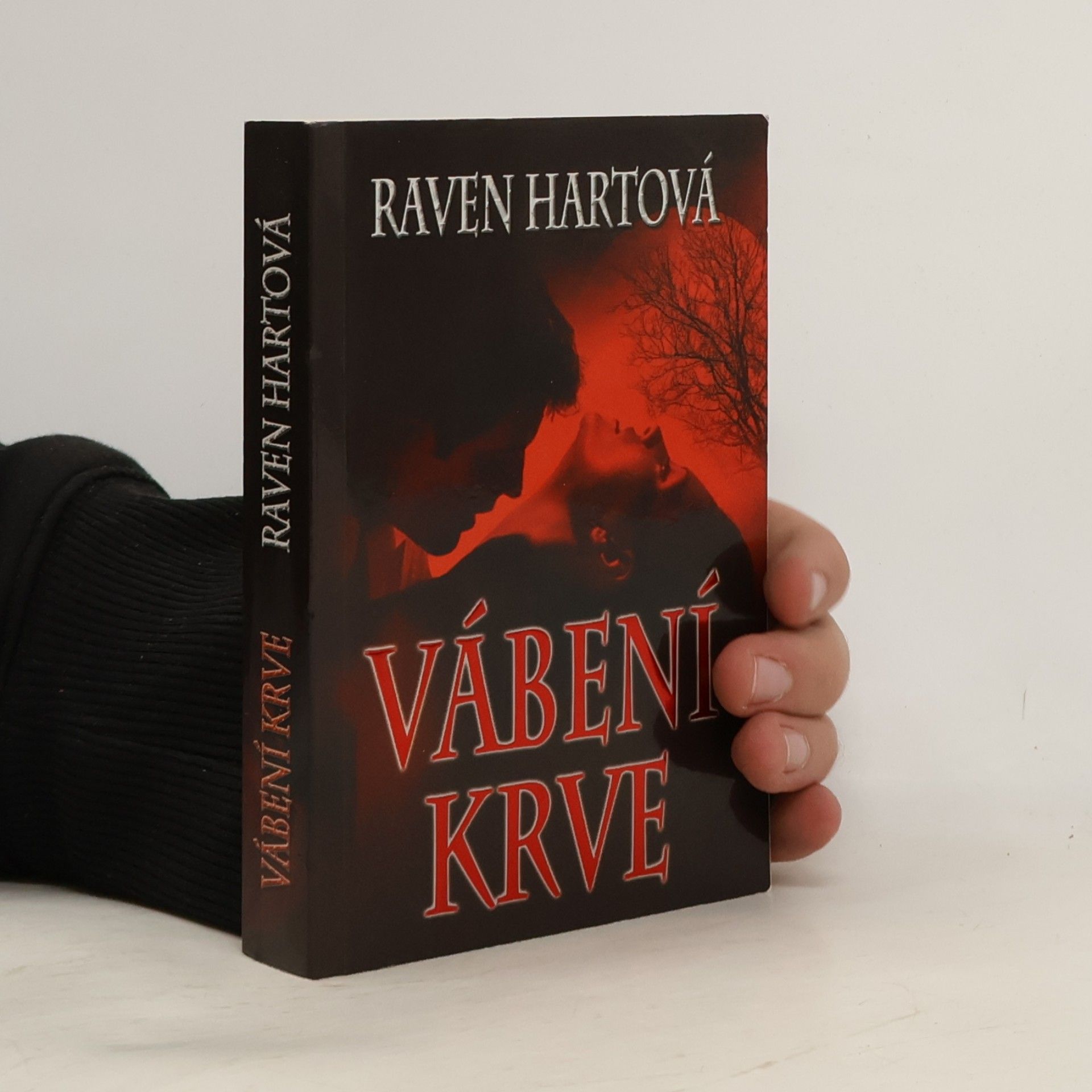 Raven Hart Vábení krve. První díl