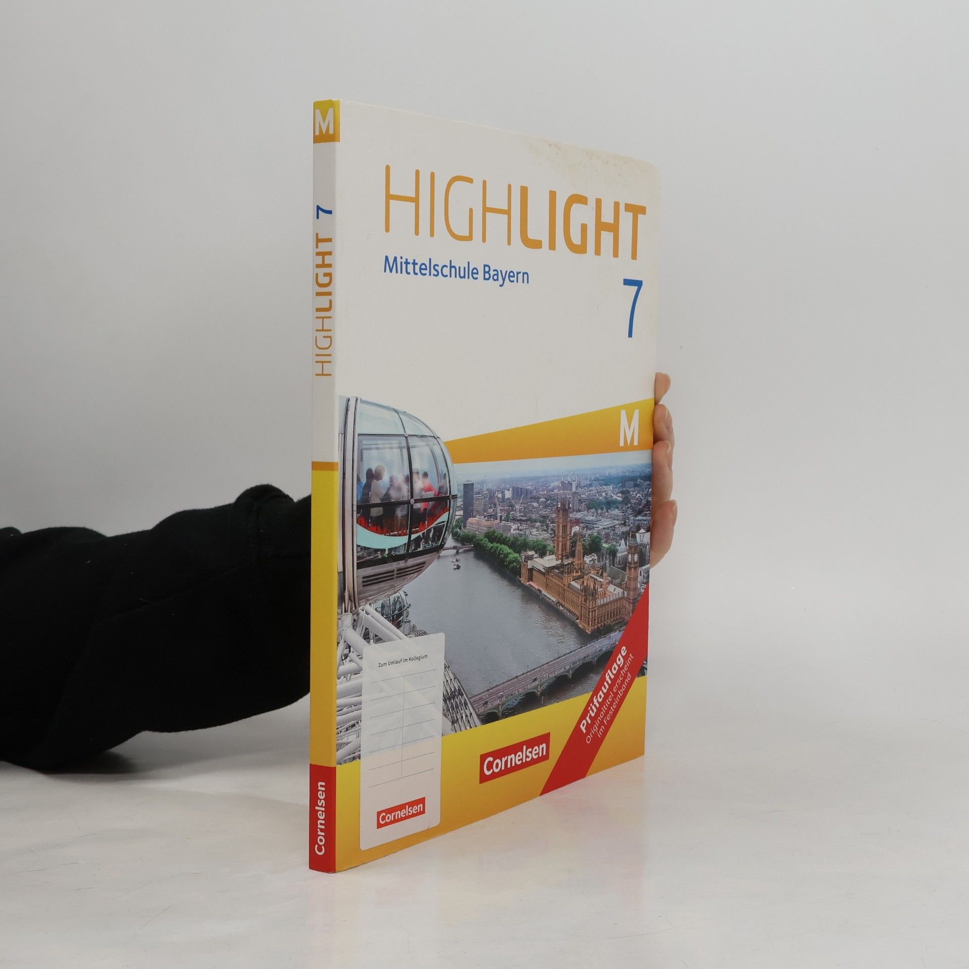 Highlight 7. Jahrgangsstufe - Mittelschule Bayern - Schülerbuch