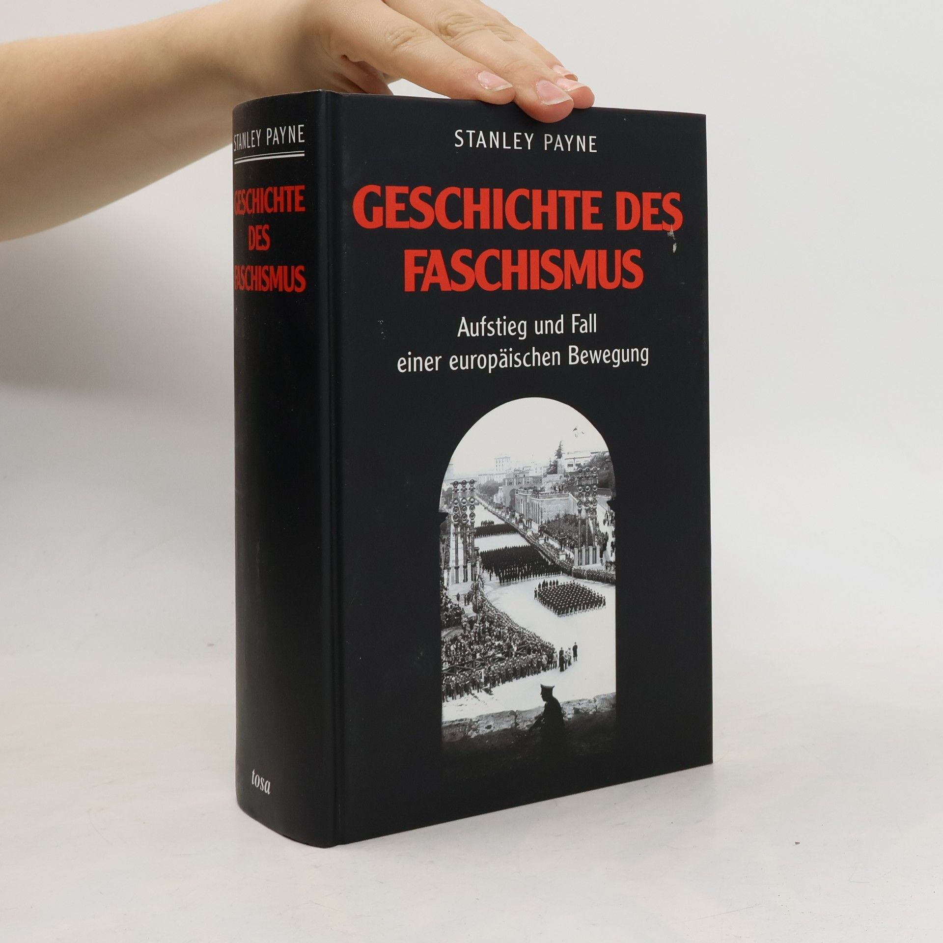 Stanley George Payne Geschichte des Faschismus