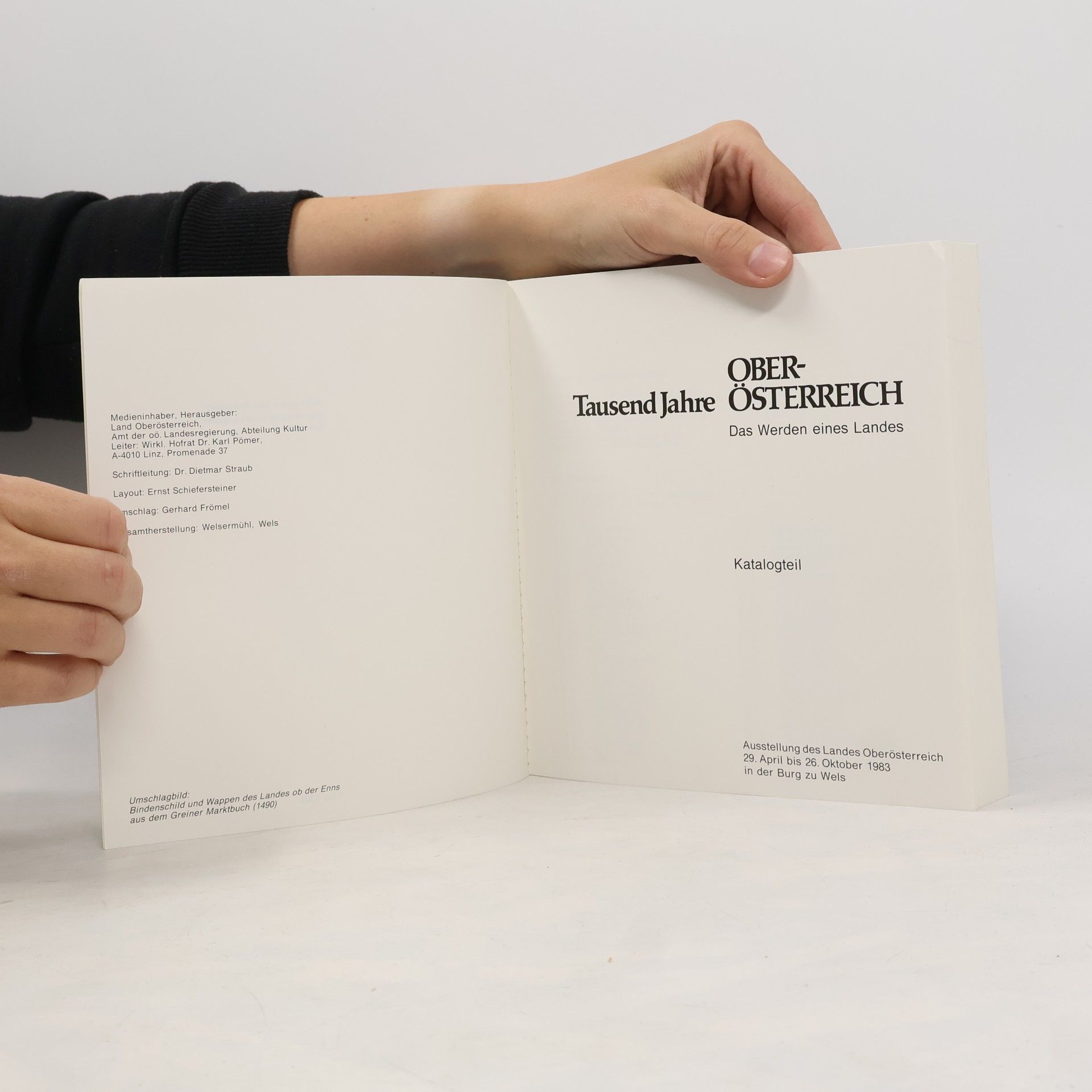 Karl Pömer Tausend Jahre Oberösterreich. Katalog 1-2
