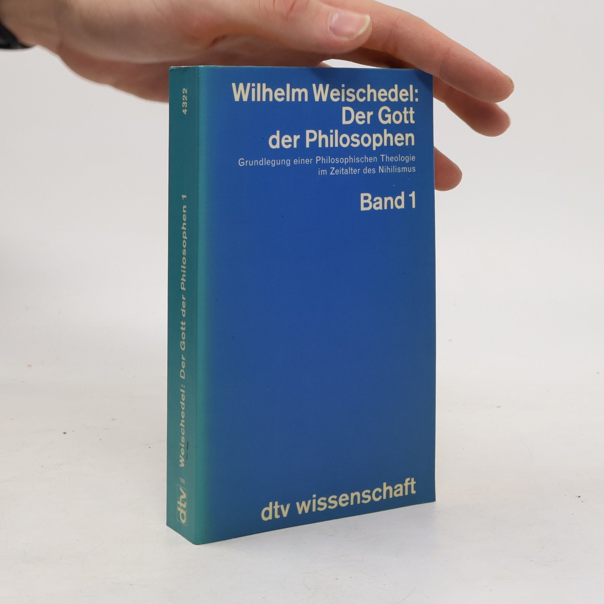 Der Gott der Philosophen. Band 1
