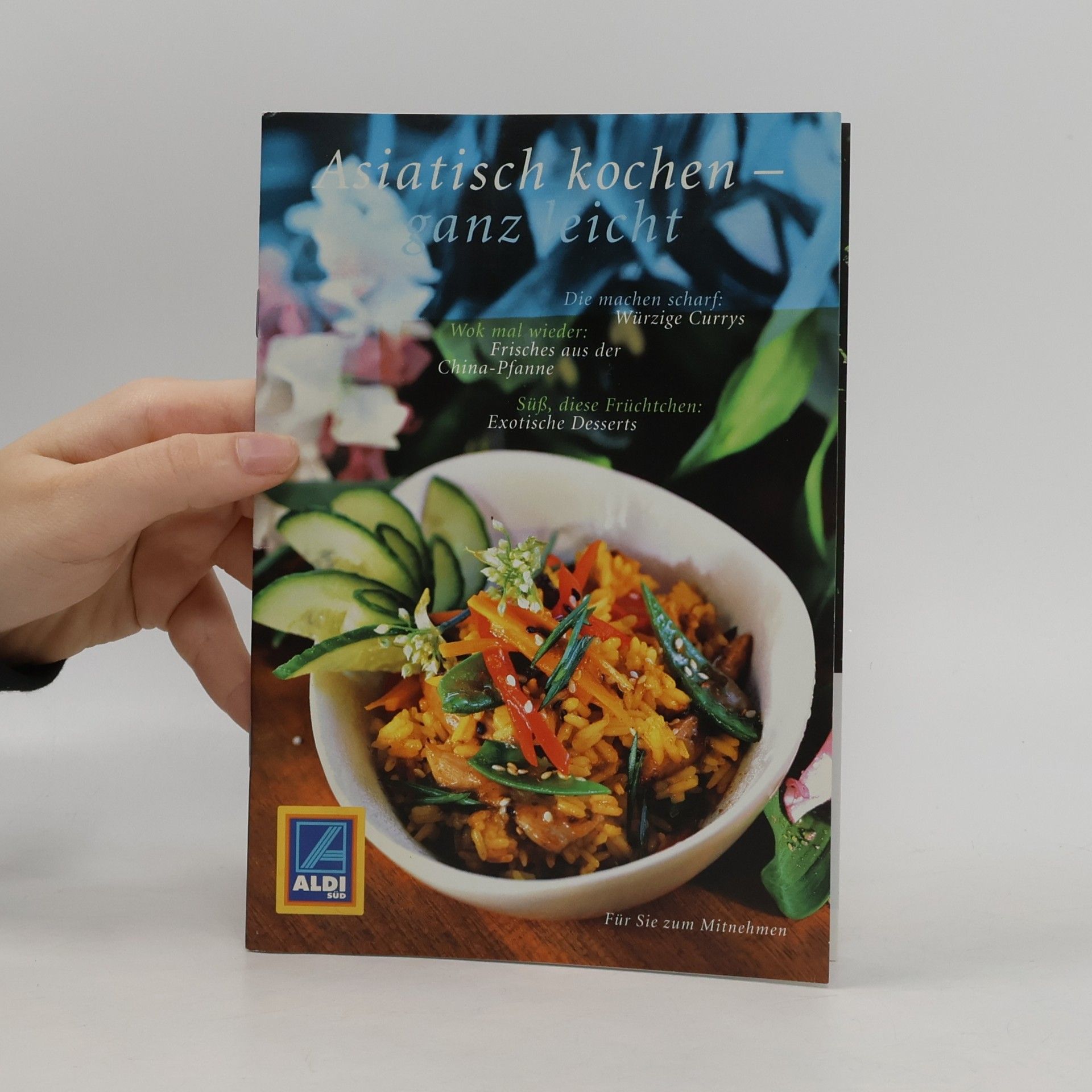 Various authors Asiatisch kochen - ganz leicht