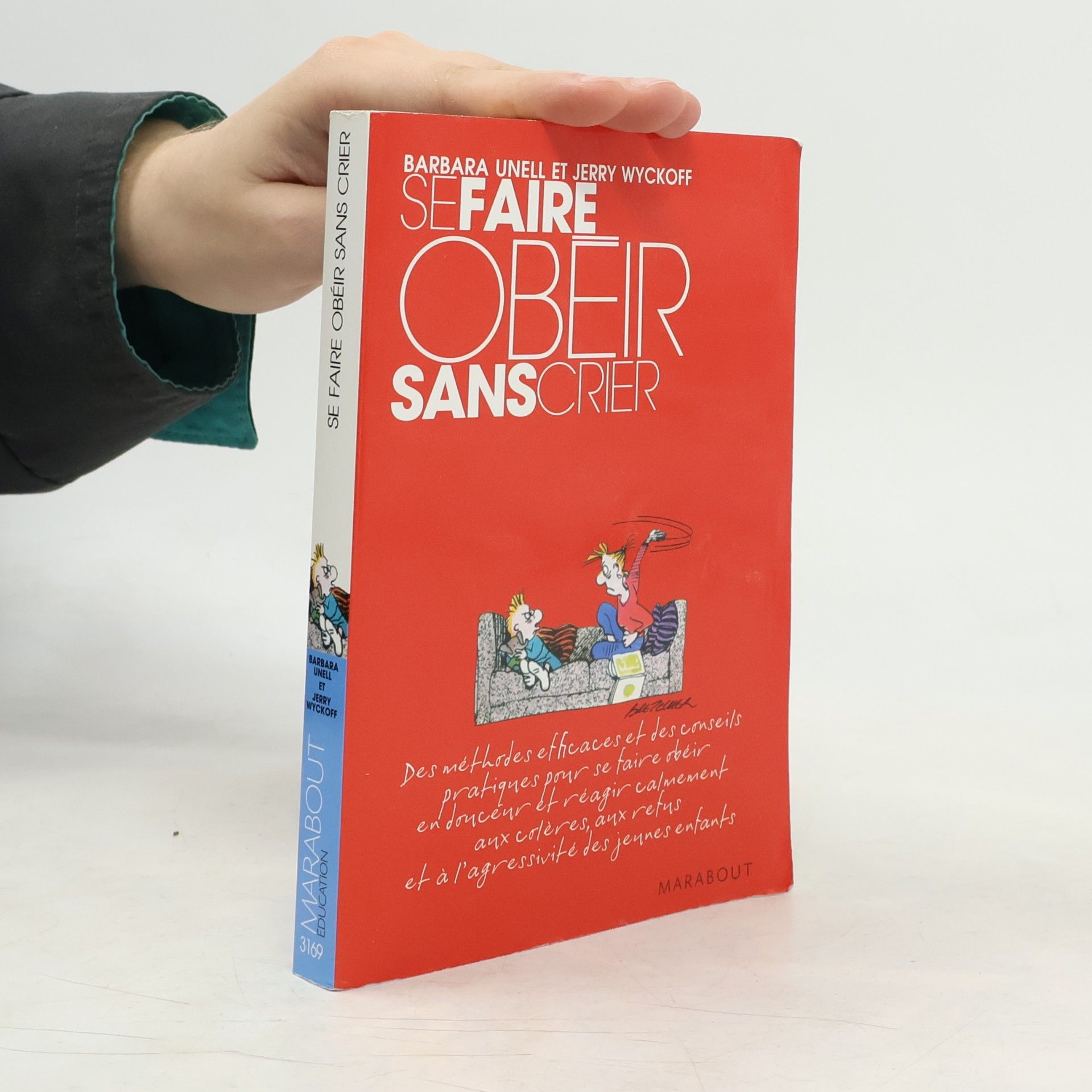 Se faire obéir sans crier
