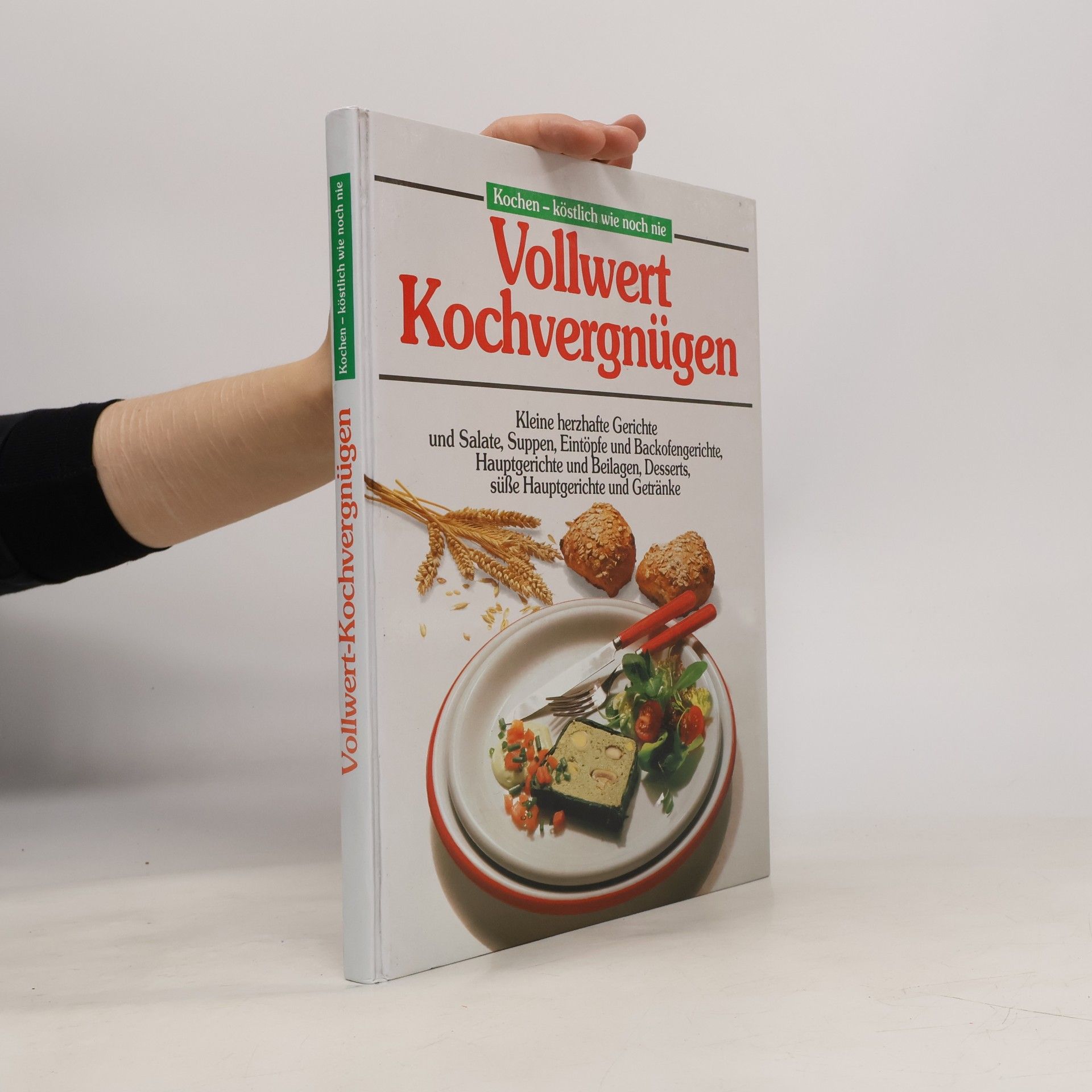 Kolektiv autorů Vollwert Kochvergnügen