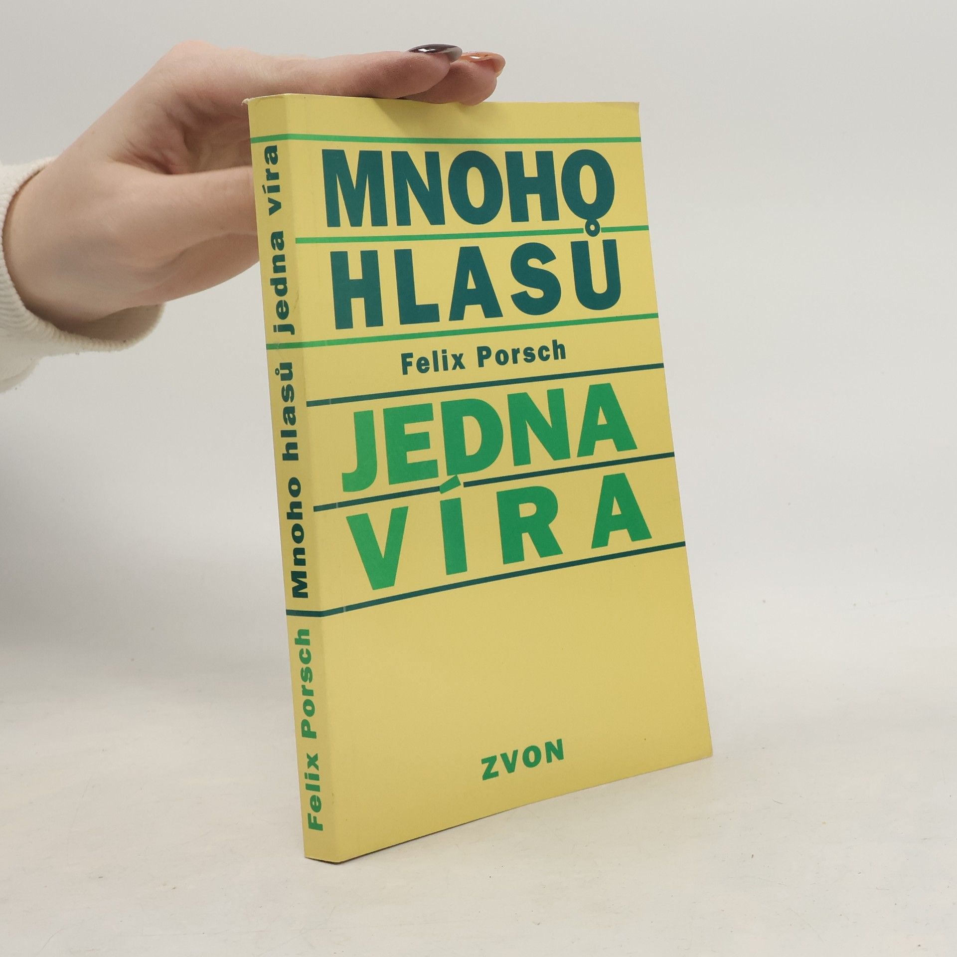Mnoho hlasů - jedna víra