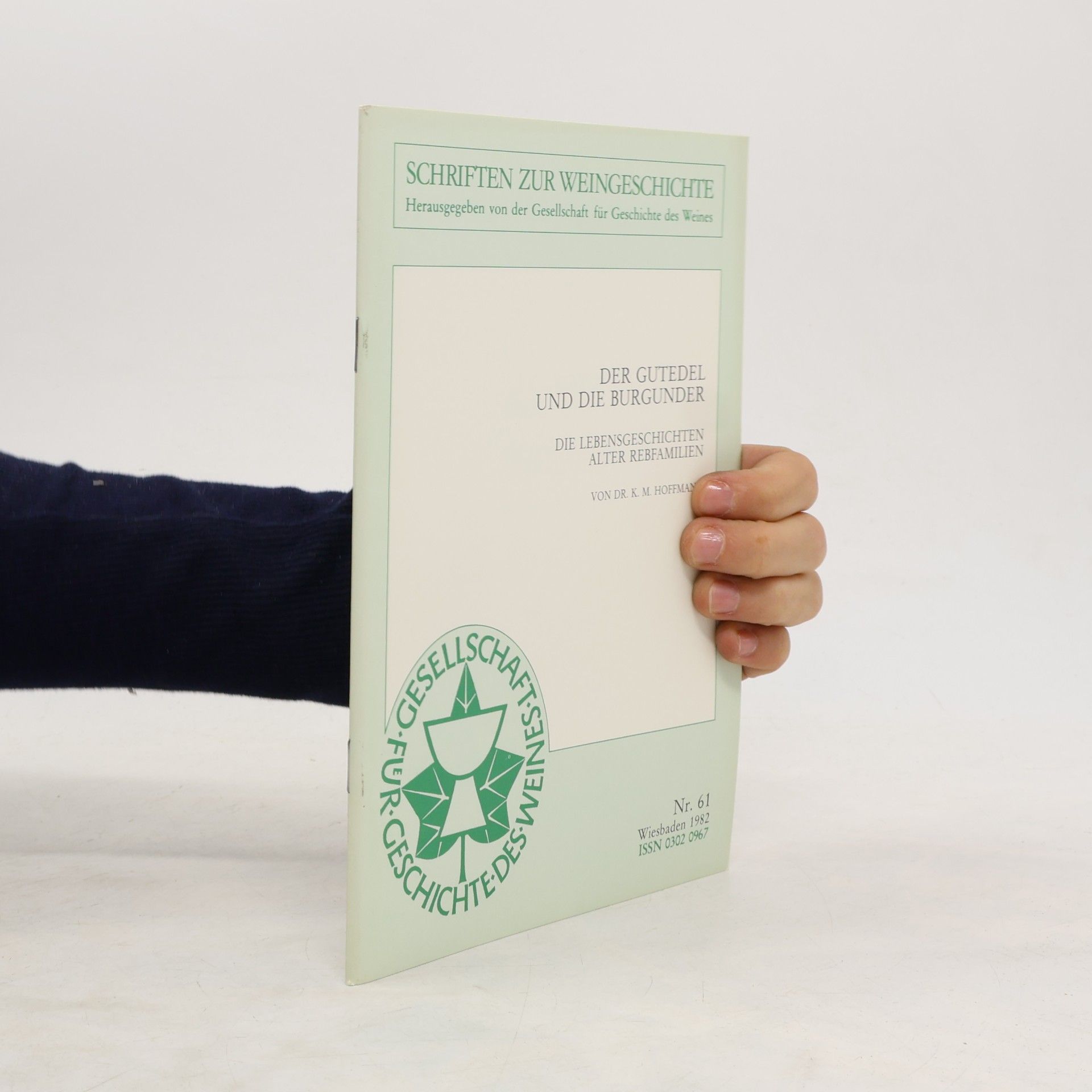 K. M. Hoffmann Der gutedel und die burgunder