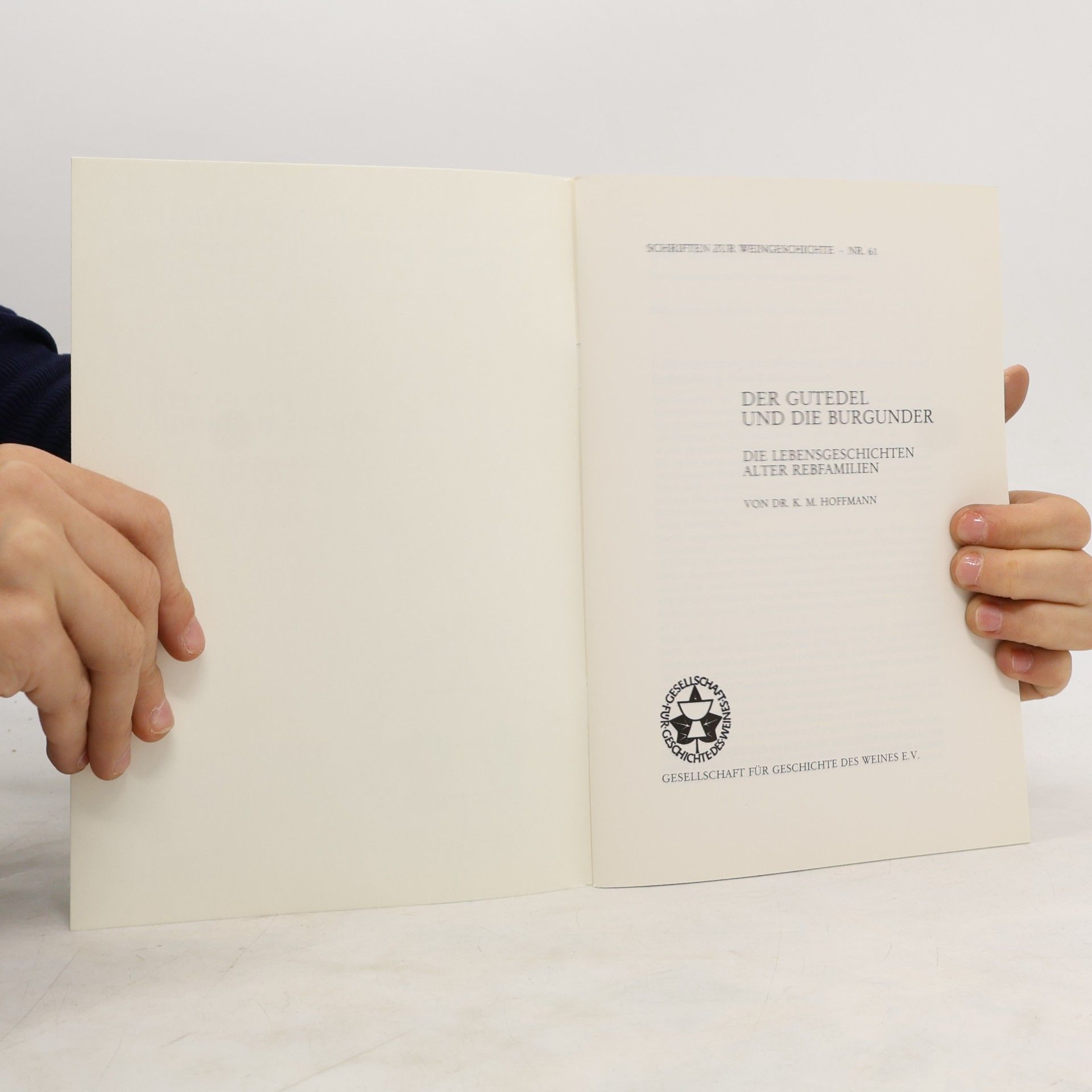 K. M. Hoffmann Der gutedel und die burgunder