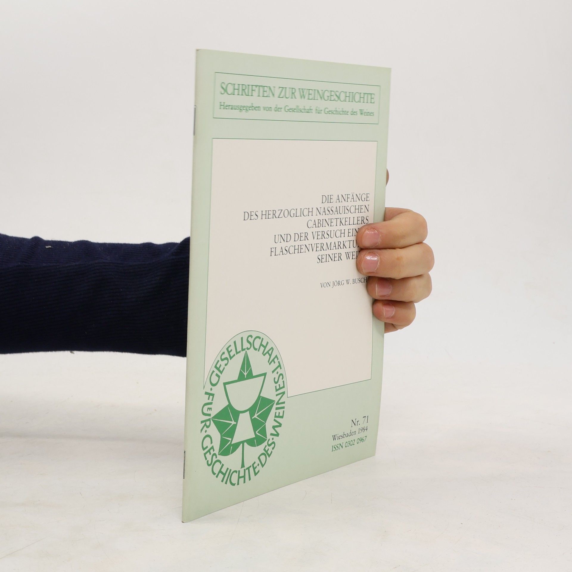 Die anfänge des herzoglich nassauischen cabinetkellers und der versuch einer flaschenvermarktung seiner weine
