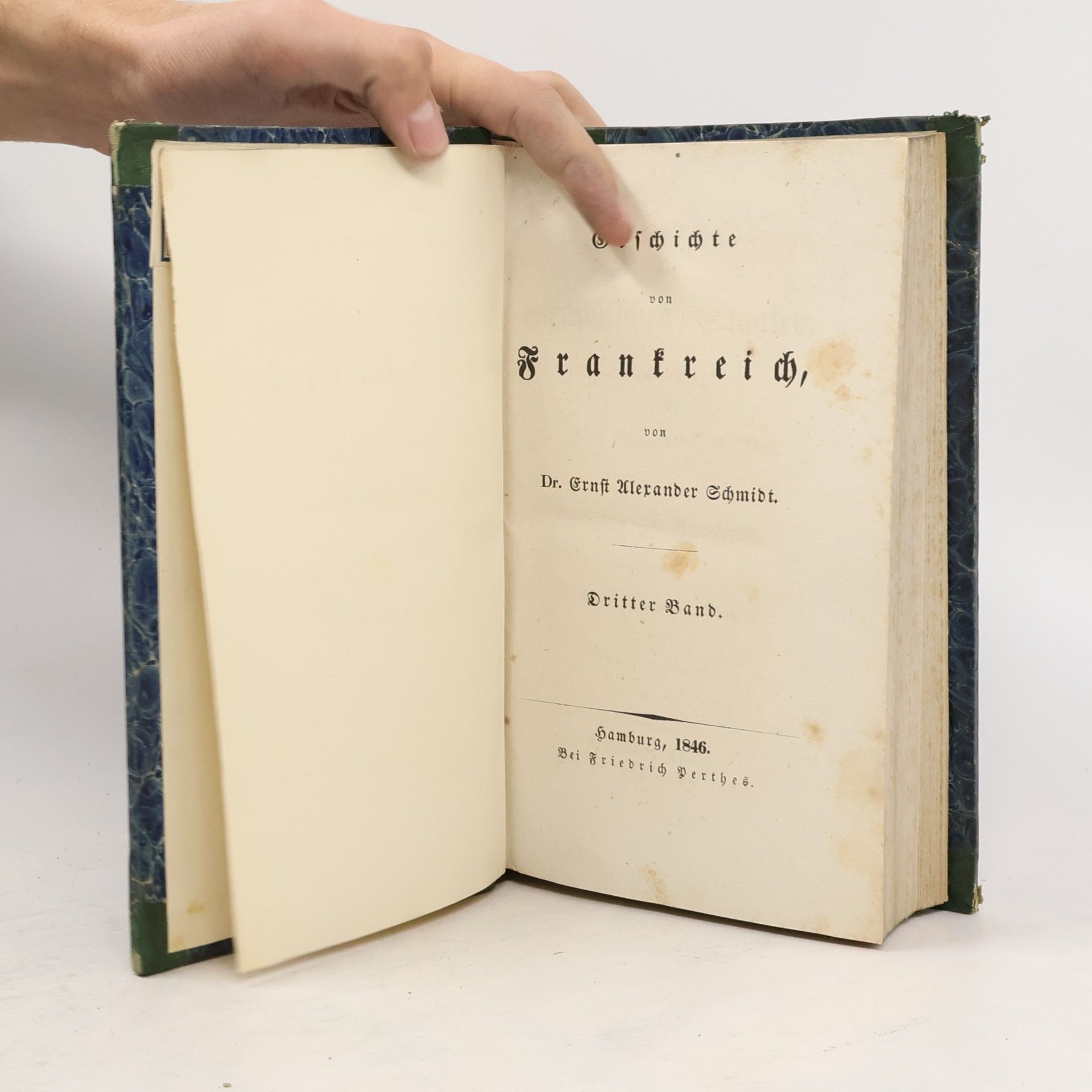 Ernst Alexander Schmidt Geschichte von Frankreich. Dritter Band