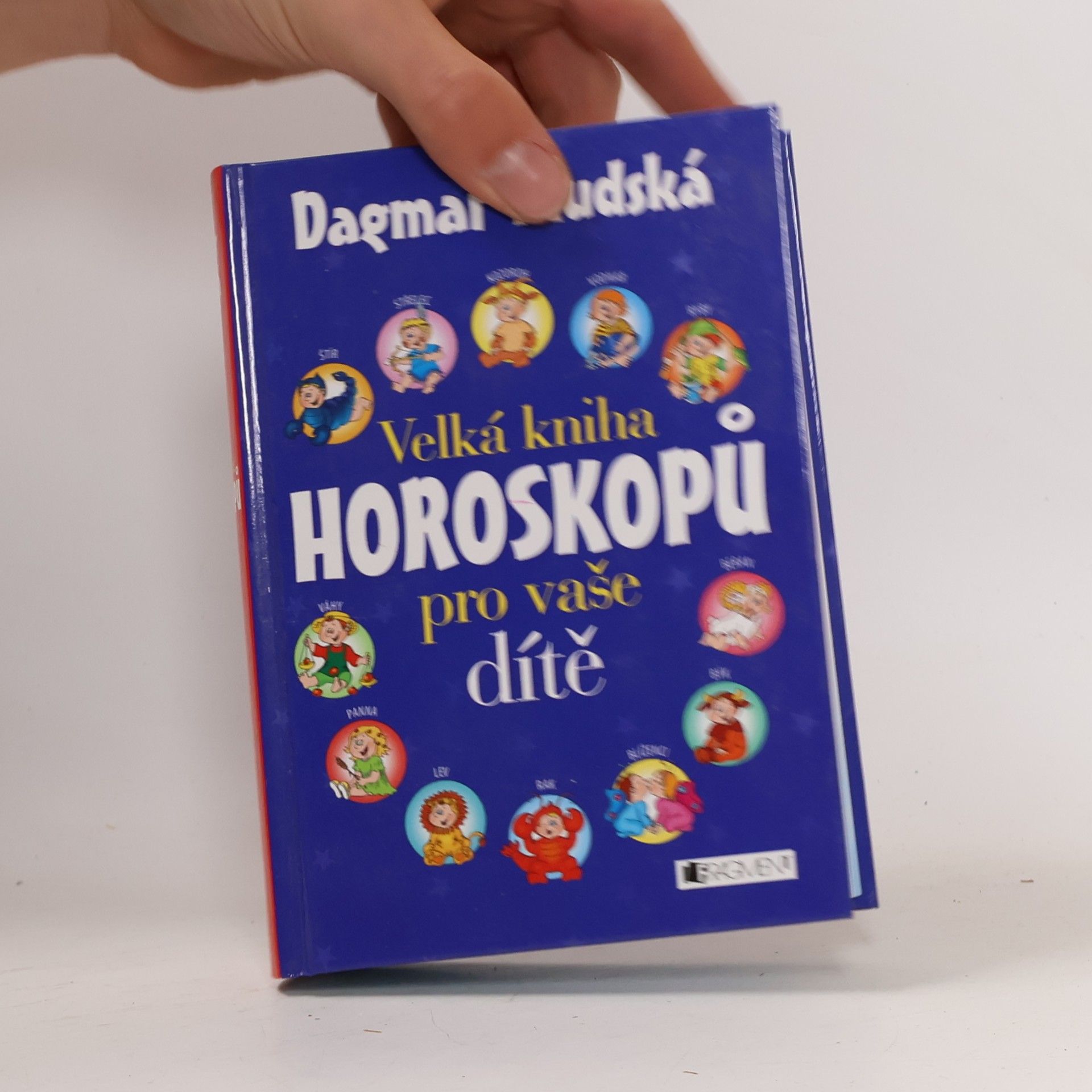 Velká kniha horoskopů pro vaše dítě