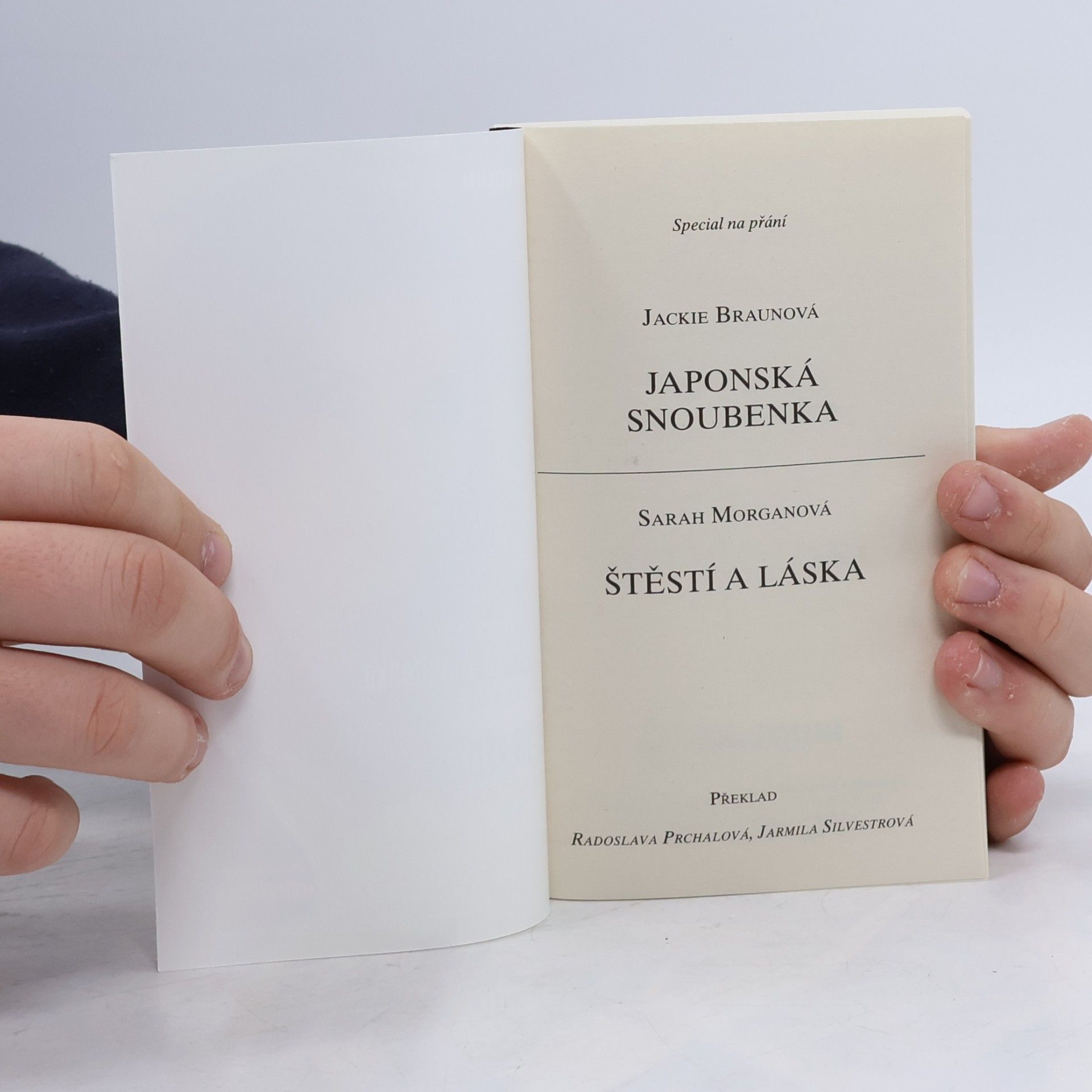 Jackie Braun Japonská snoubenka / Štěstí a láska