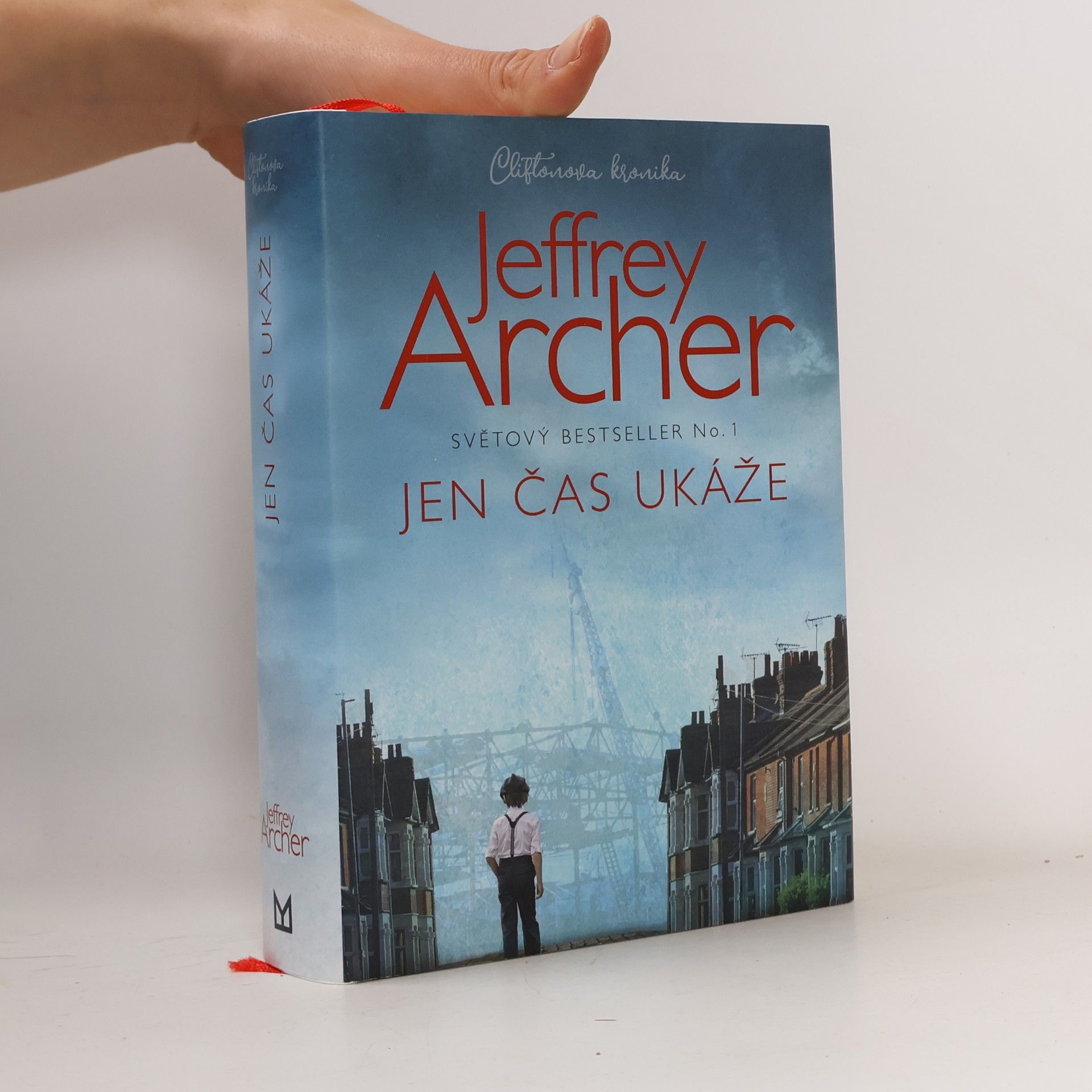 Jeffrey Archer Cliftonova kronika. Jen čas ukáže