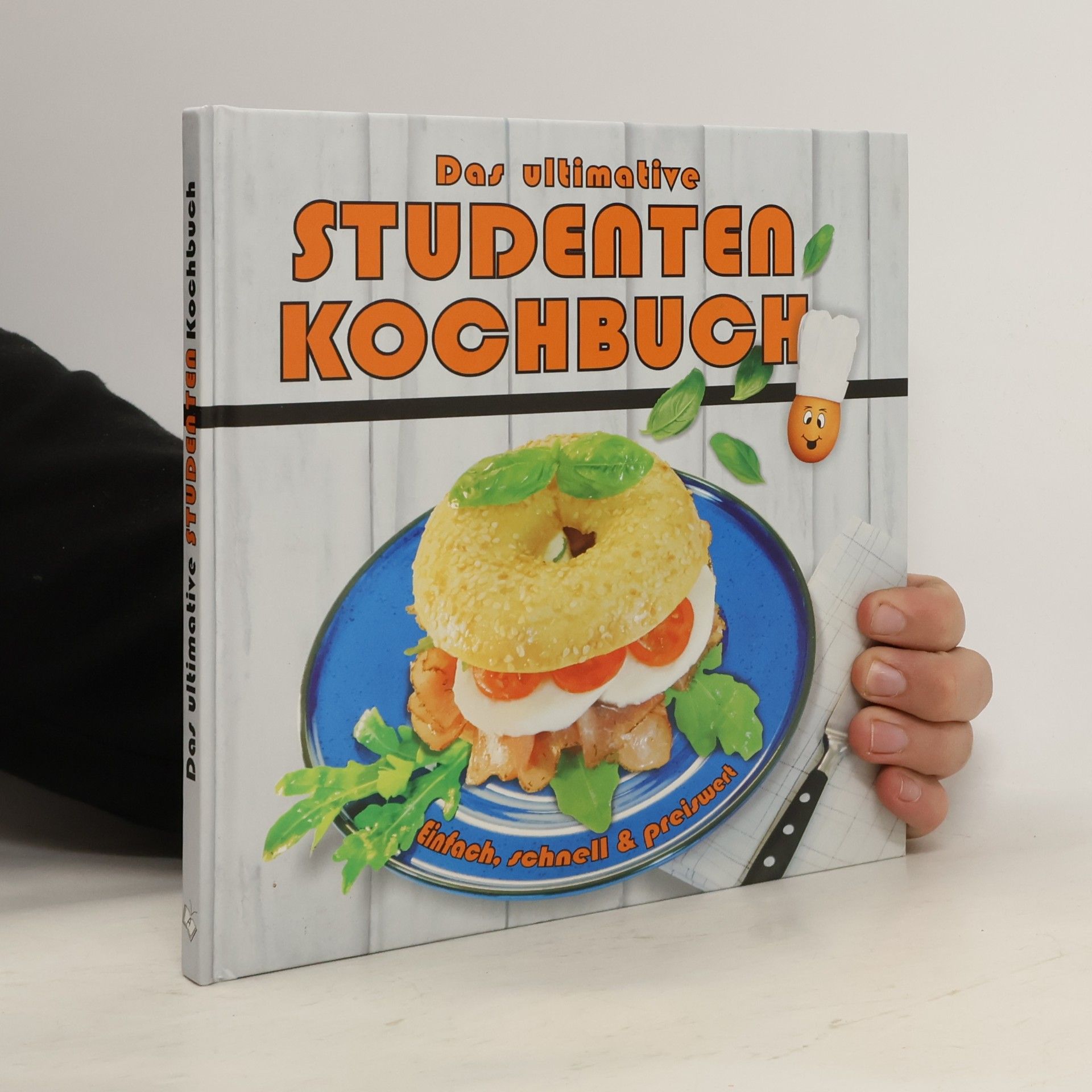 Das ultimative Studenten Kochbuch