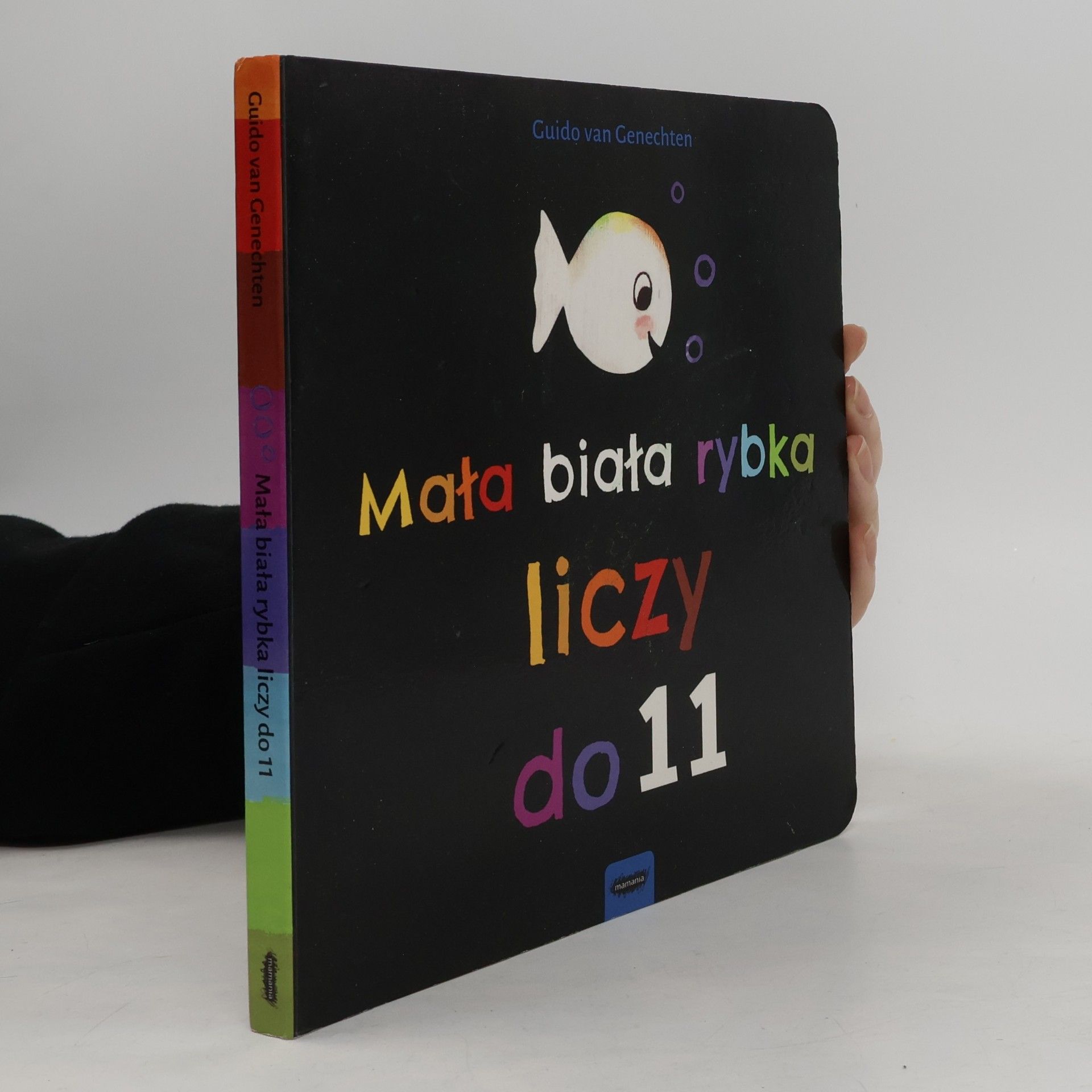 Guido Van Genechten Mała biała rybka liczy do 11