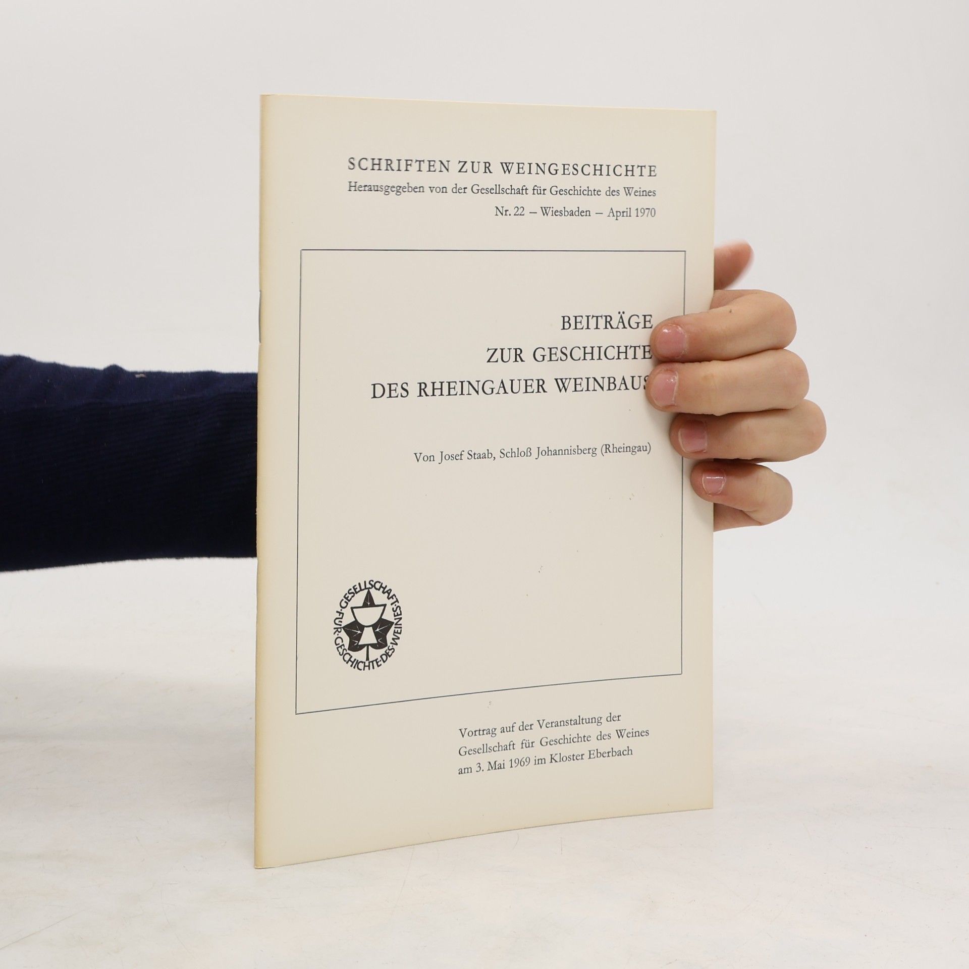 Josef Staab BEITRÄGE ZUR GESCHICHTE DES RHEINGAUER WEINBAUS