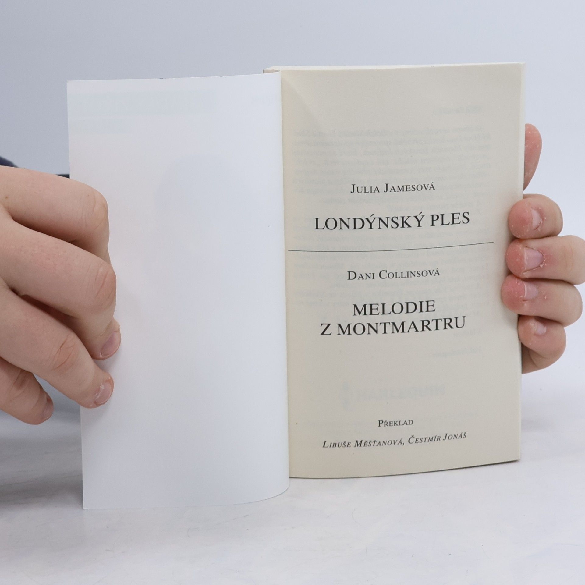 Julia James Londýnský ples / Melodie z Montmartru