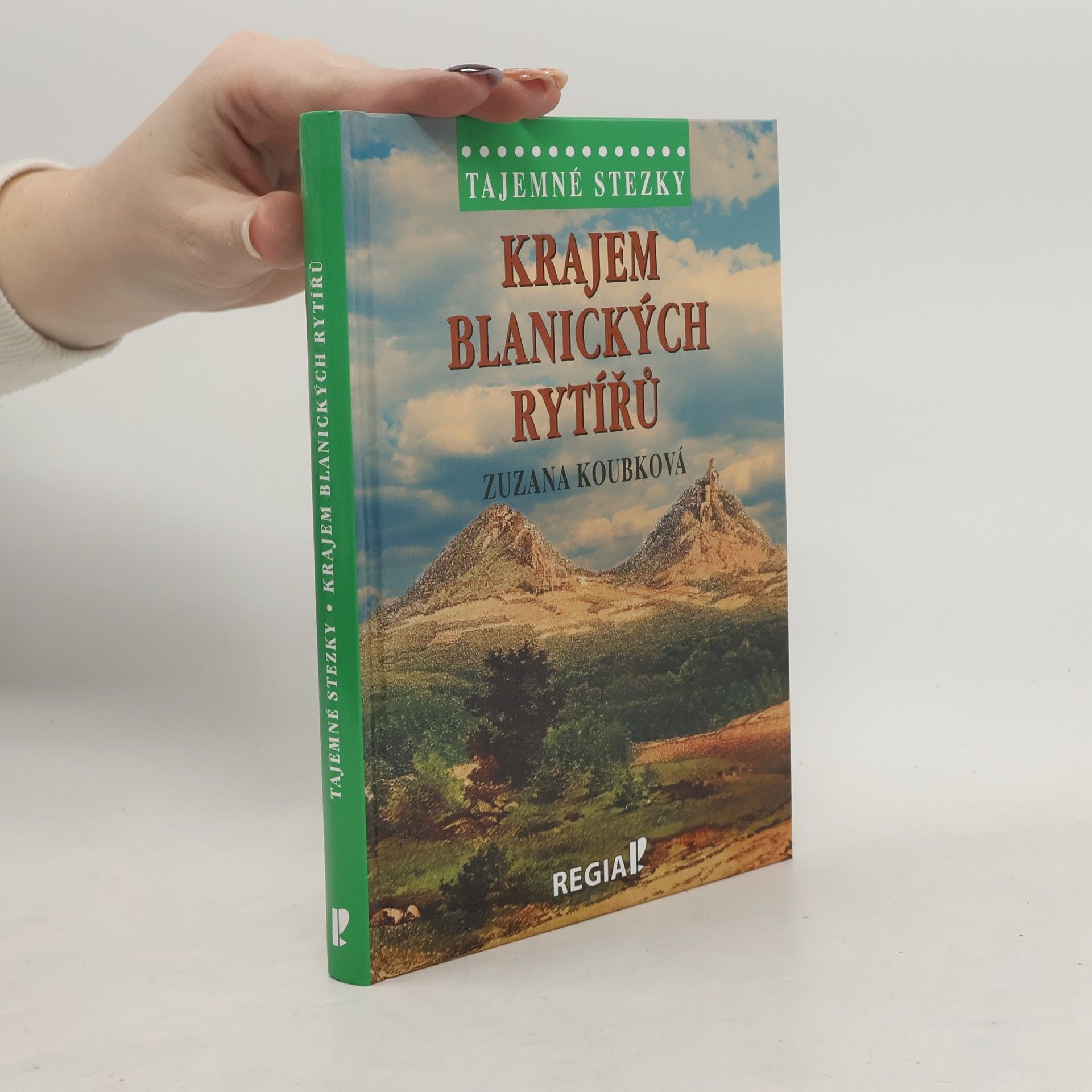 Zuzana Koubková Krajem blanických rytířů