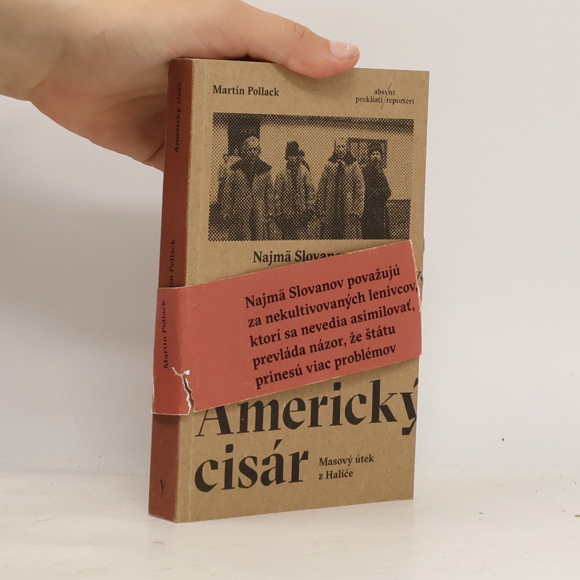 Americký cisár. Masový útek z Haliče