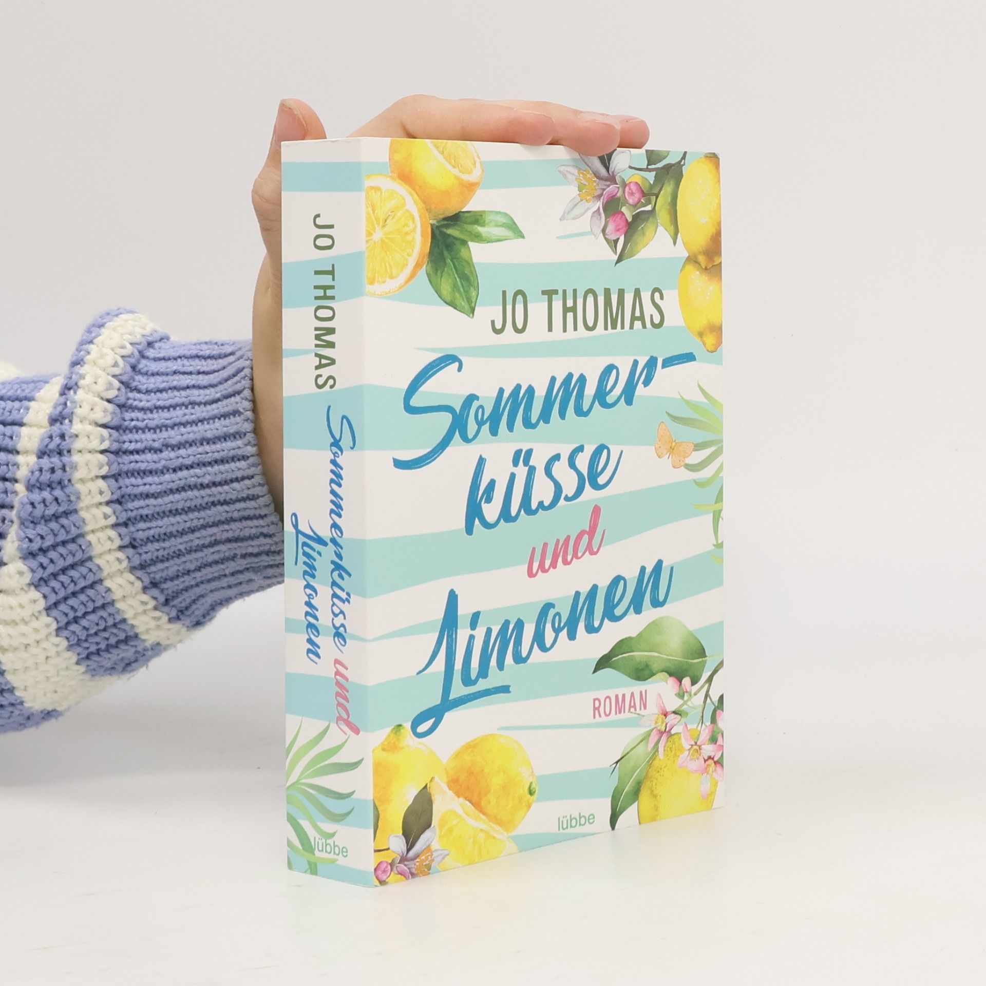 Jo Thomas Sommerküsse und Limonen