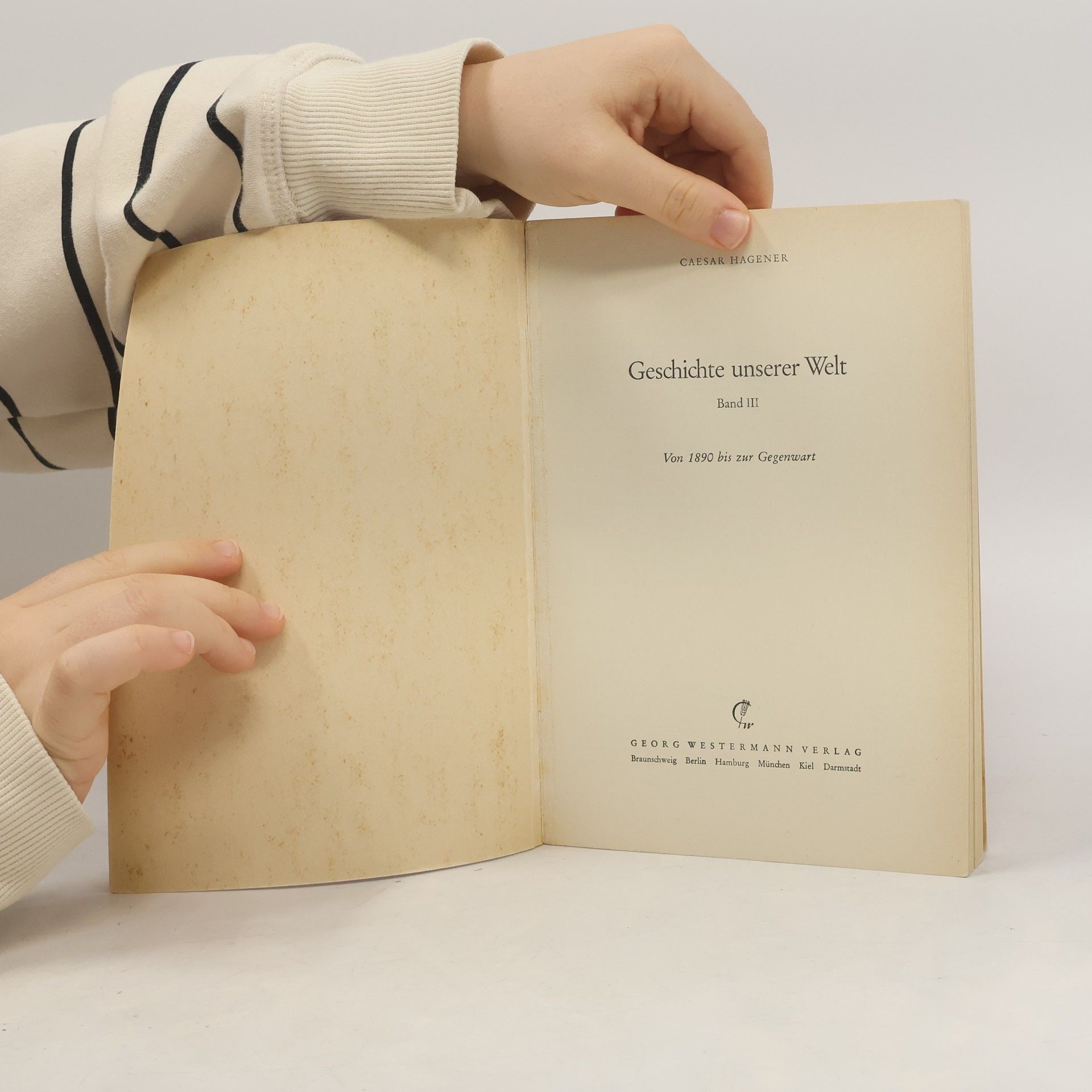 Caesar Hagener Geschichte unserer Welt