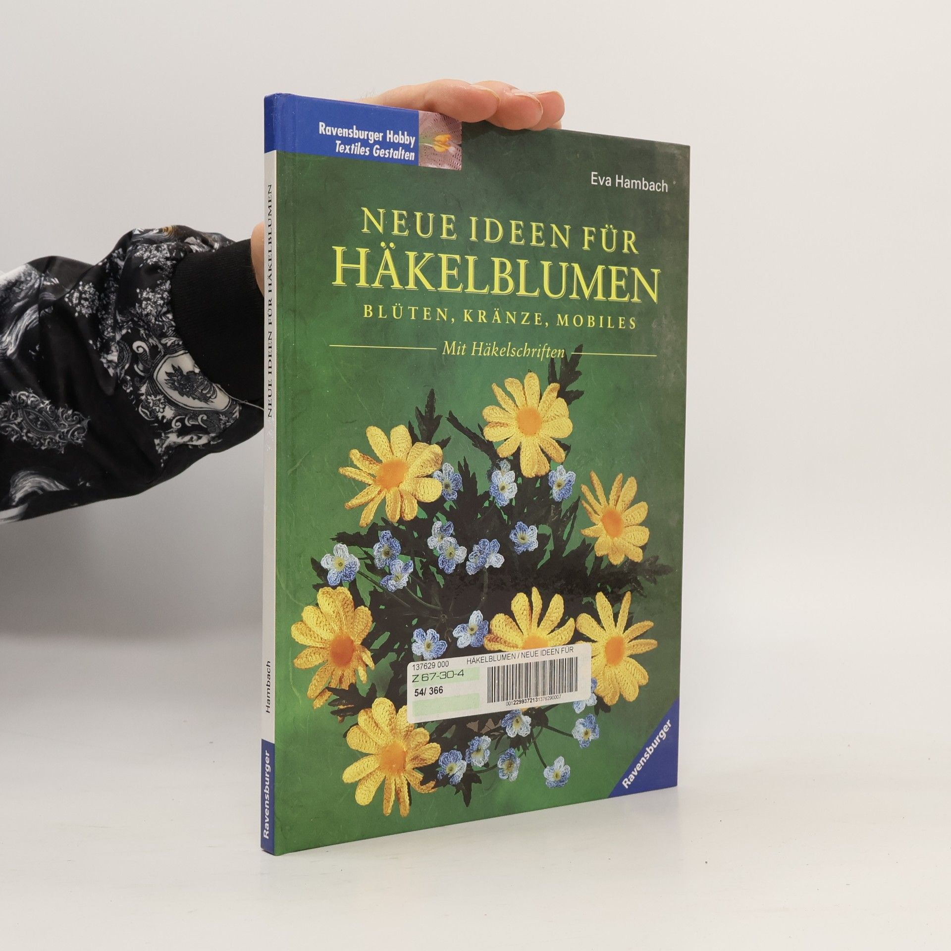 Eva Hambach Neue Ideen für Häkelblumen
