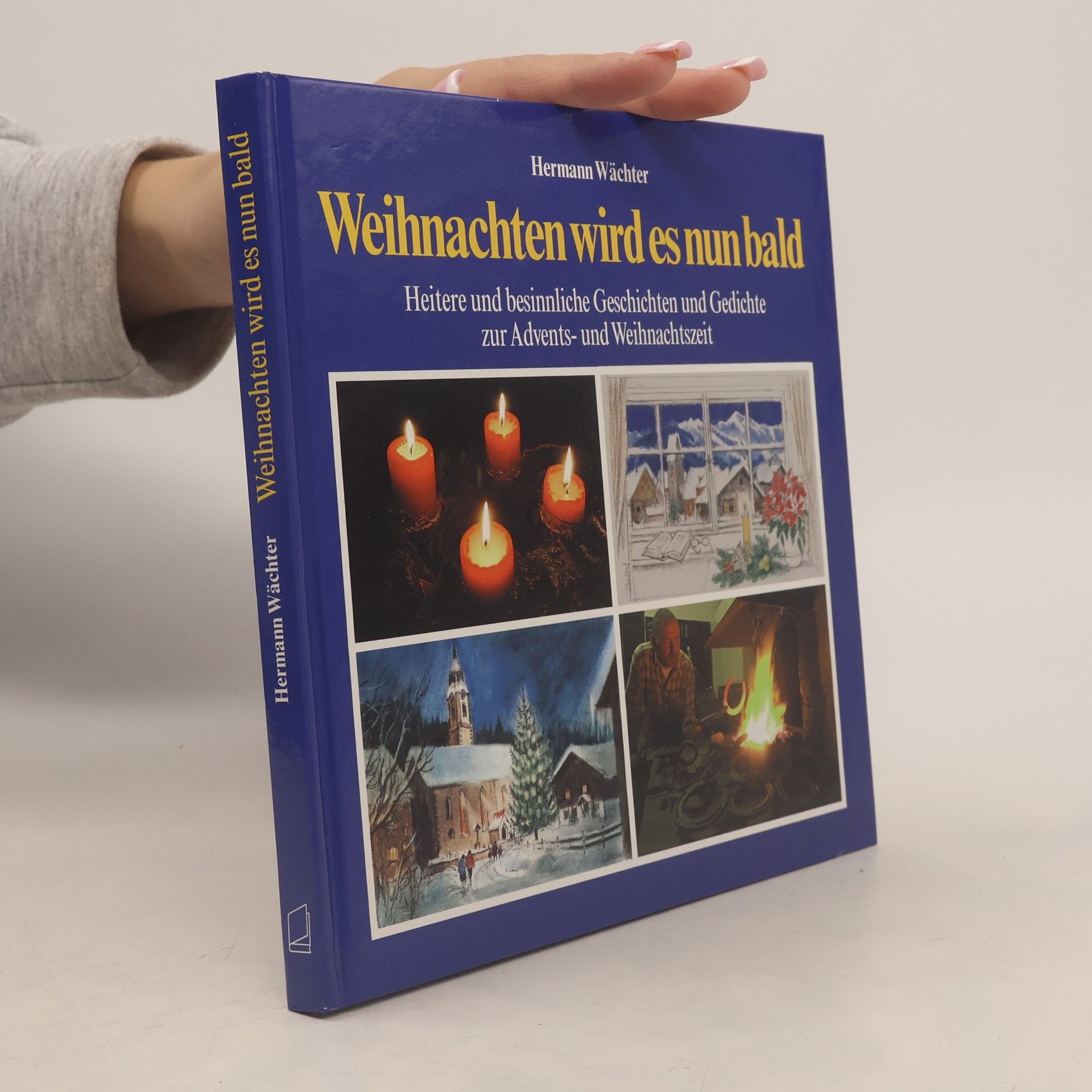 Hermann Wächter Weihnachten wird es nun bald