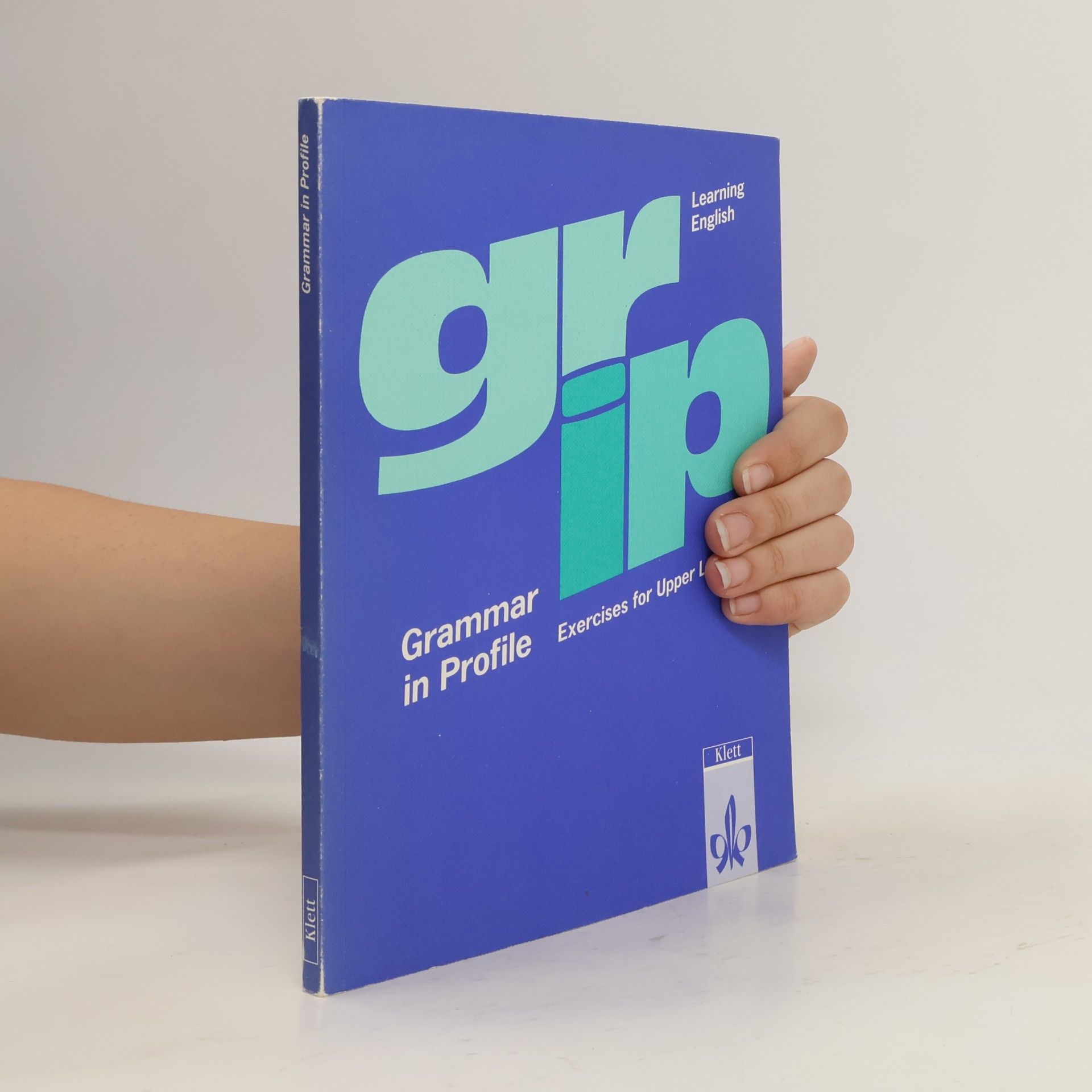 Grammar in profile - Exercises for upper level