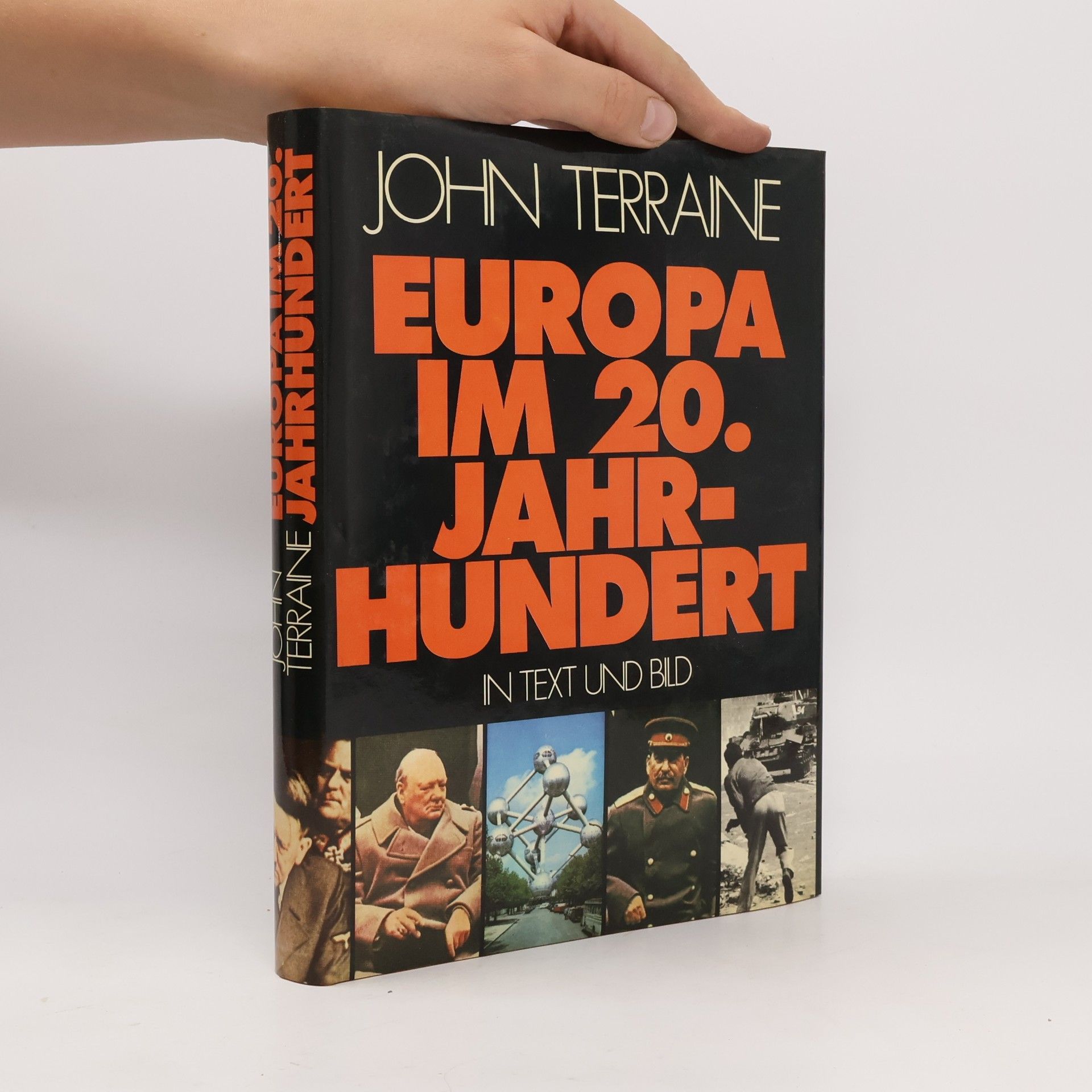 Europa im 20. Jahrhundert: in Text und Bild