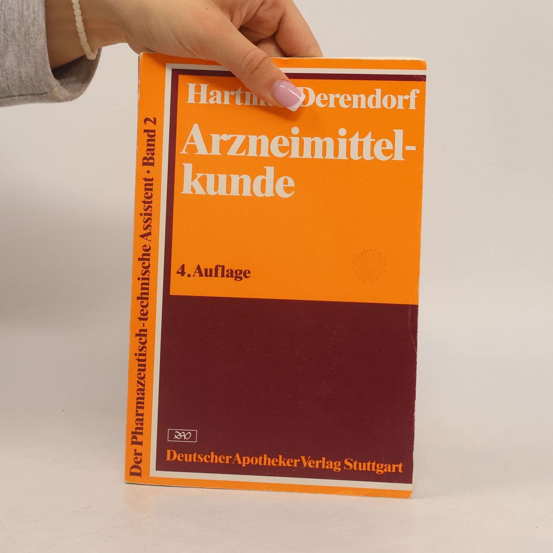 Hartmut Derendorf Der Pharmazeutisch-Technische Assistent - 2: Arzneimittelkunde
