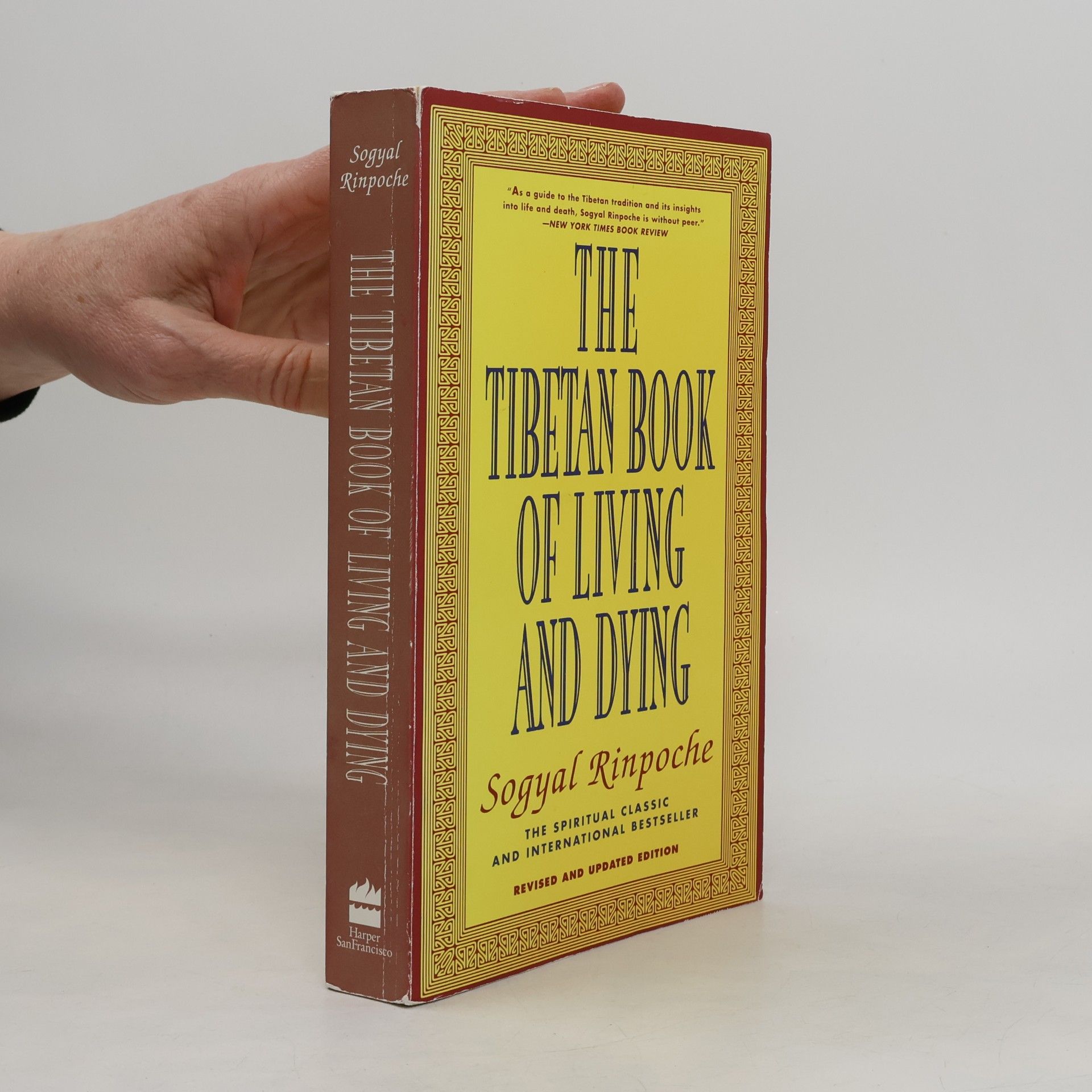 Sogyal Rinpoche The Tibetan Book of Living and Dying
