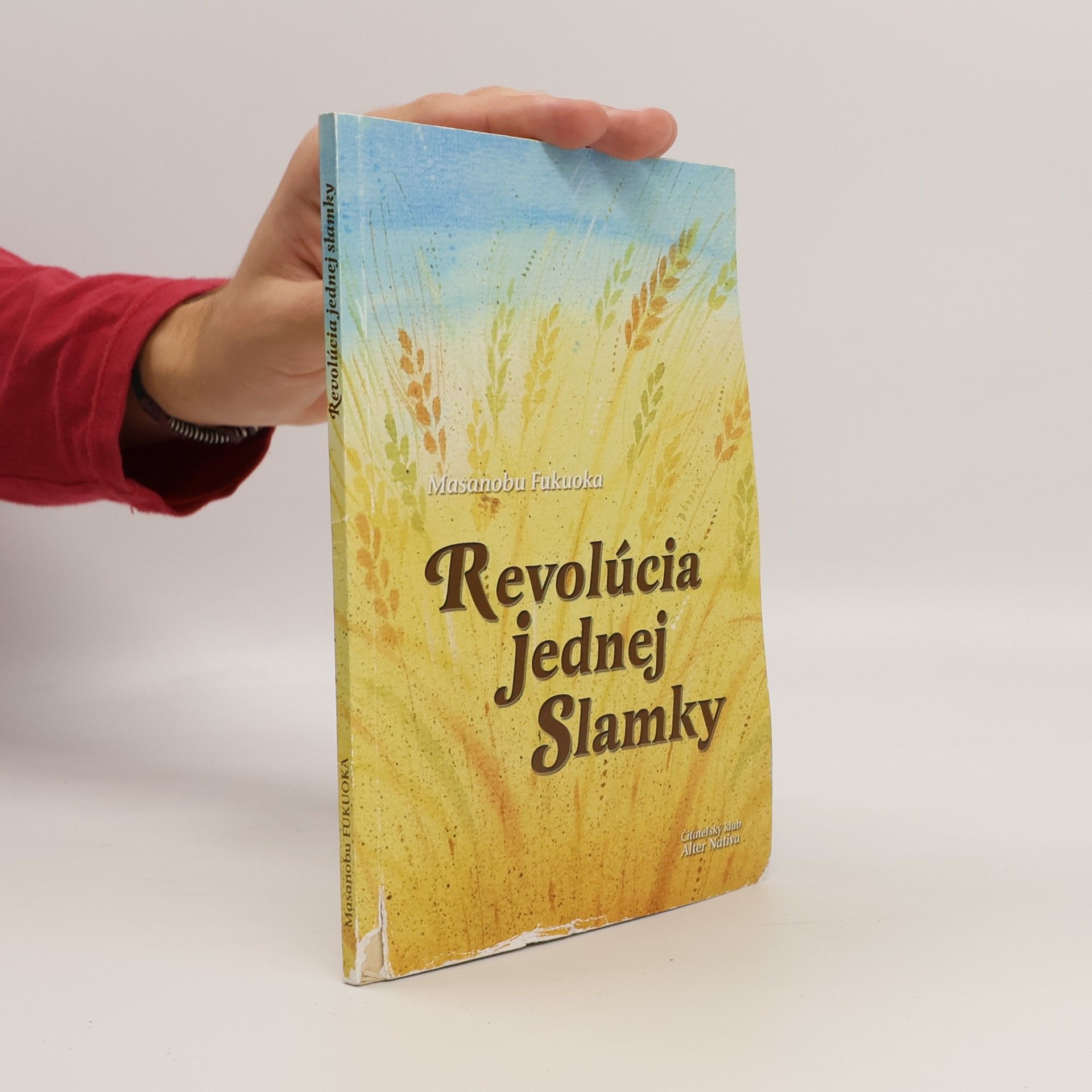 Masanobu Fukuoka Revolúcia jednej slamky