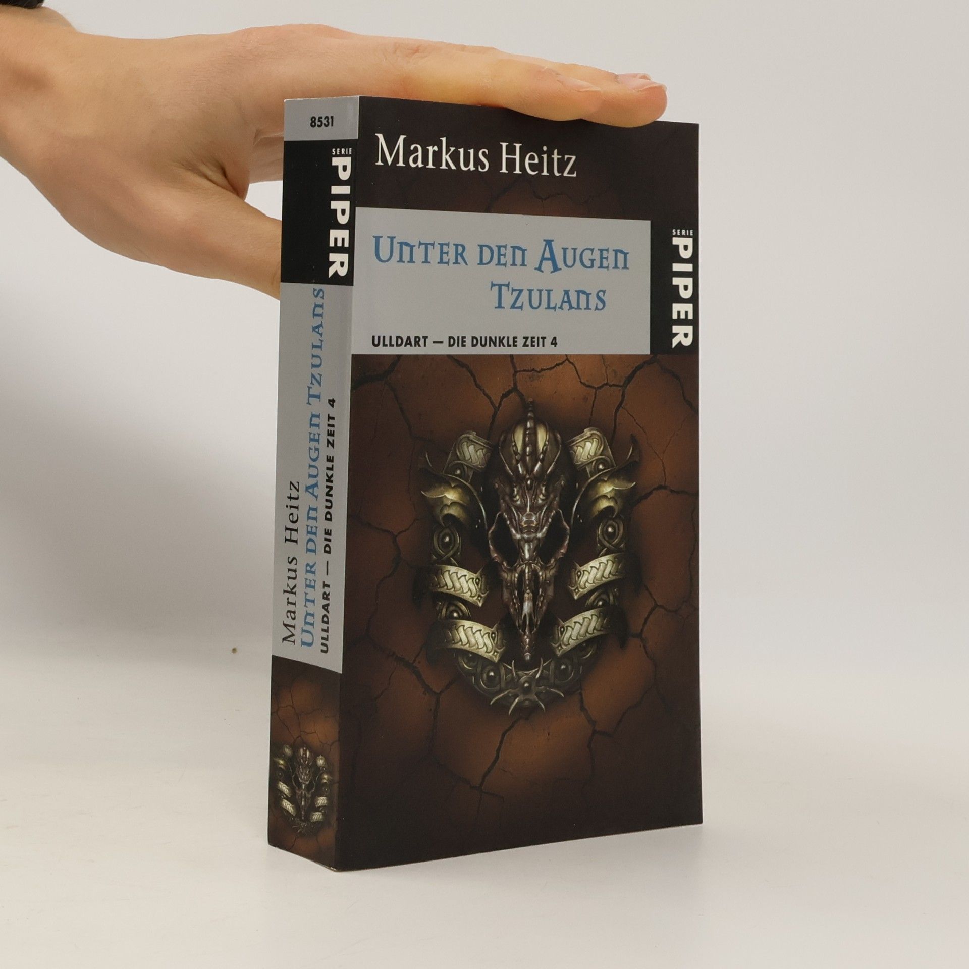 Markus Heitz Unter den Augen Tzulans. Ulldart - die dunkle Zeit 4
