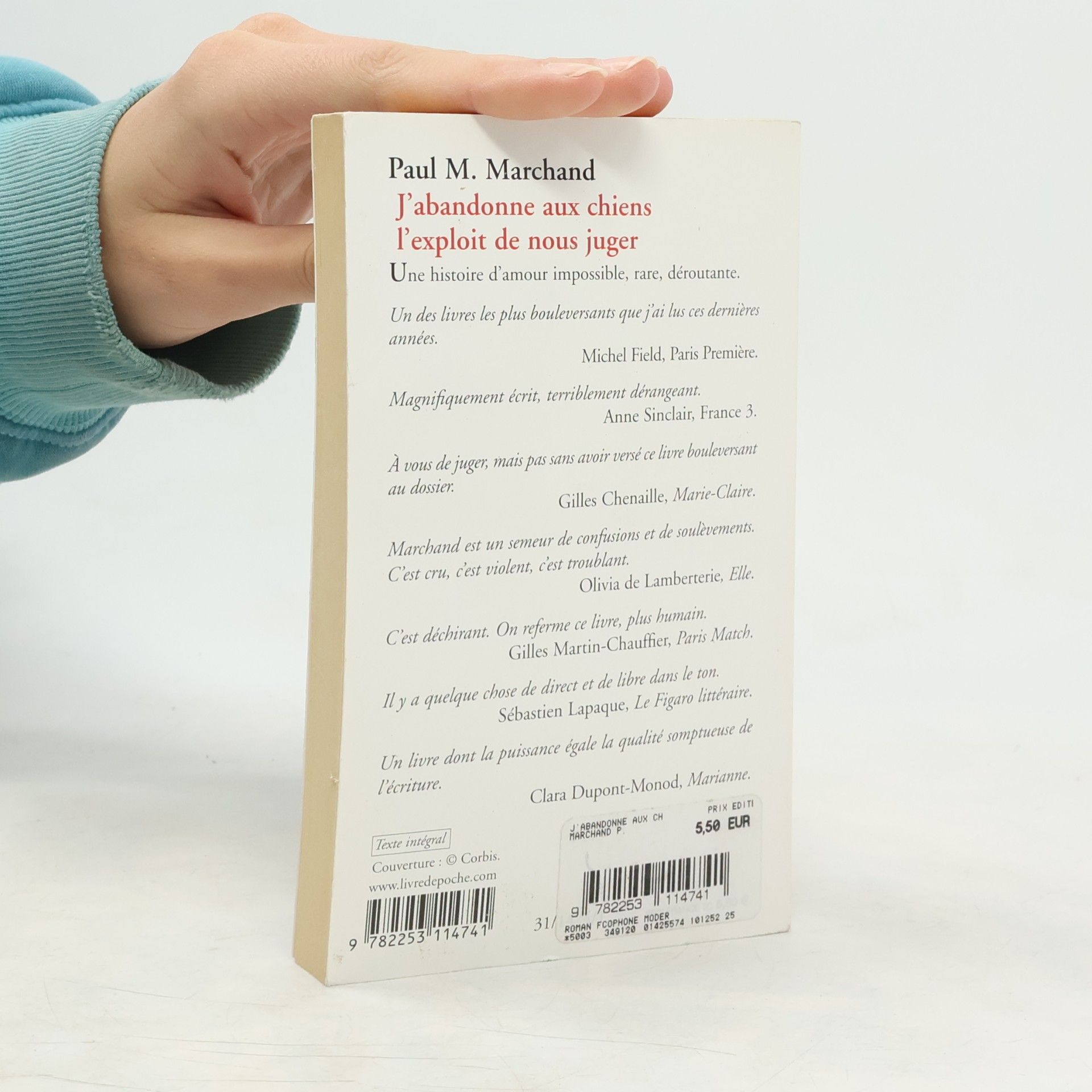 Paul M. Marchand Le Livre de Poche: J'abandonne aux chiens l'exploit de nous juger