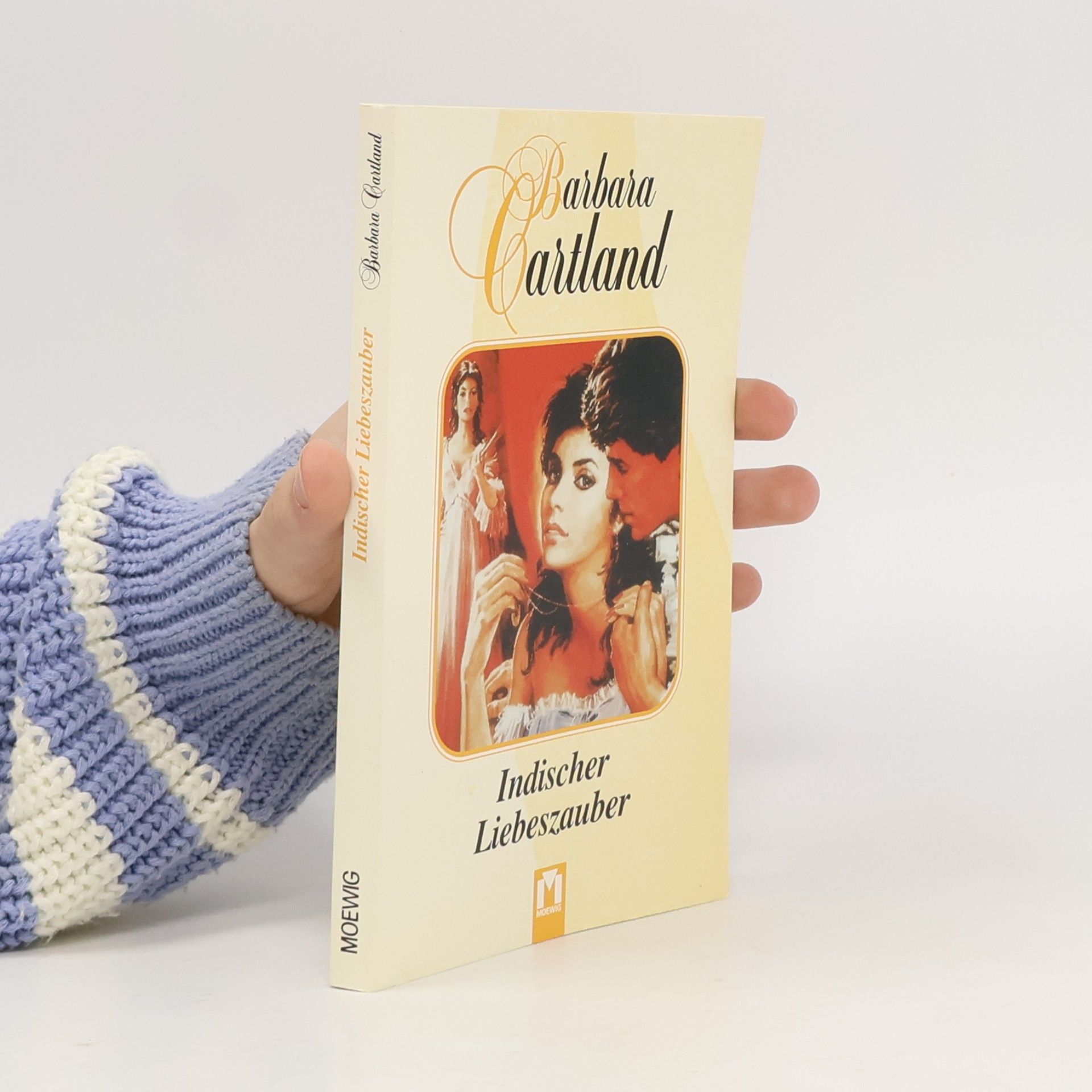 Barbara Cartland Indischer Liebeszauber