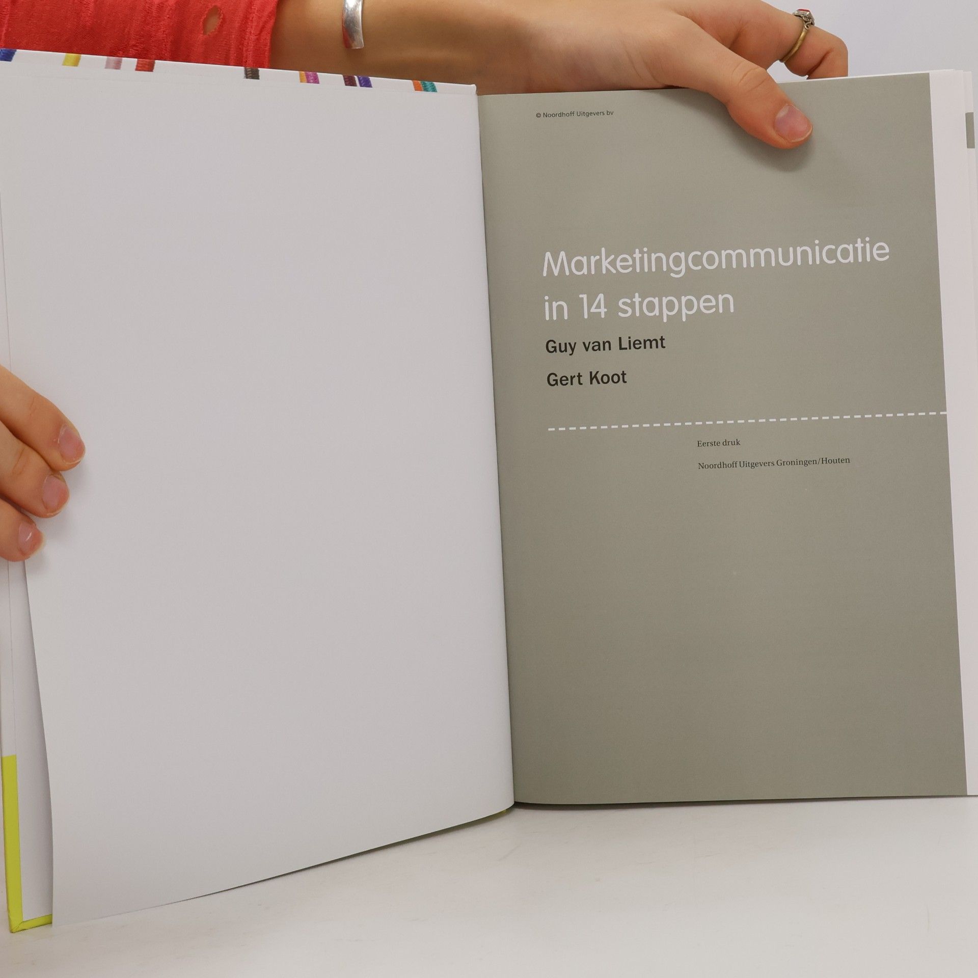 Guy van Liemt Marketingcommunicatie in 14 stappen Eerste druk