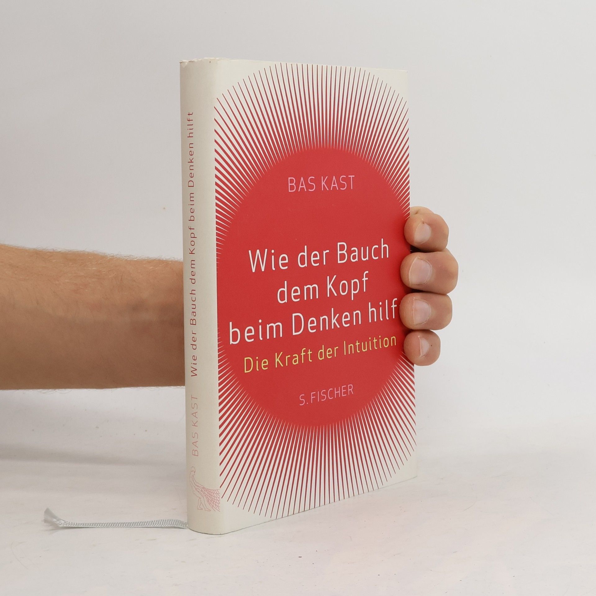Bas Kast Wie der Bauch dem Kopf beim Denken hilft
