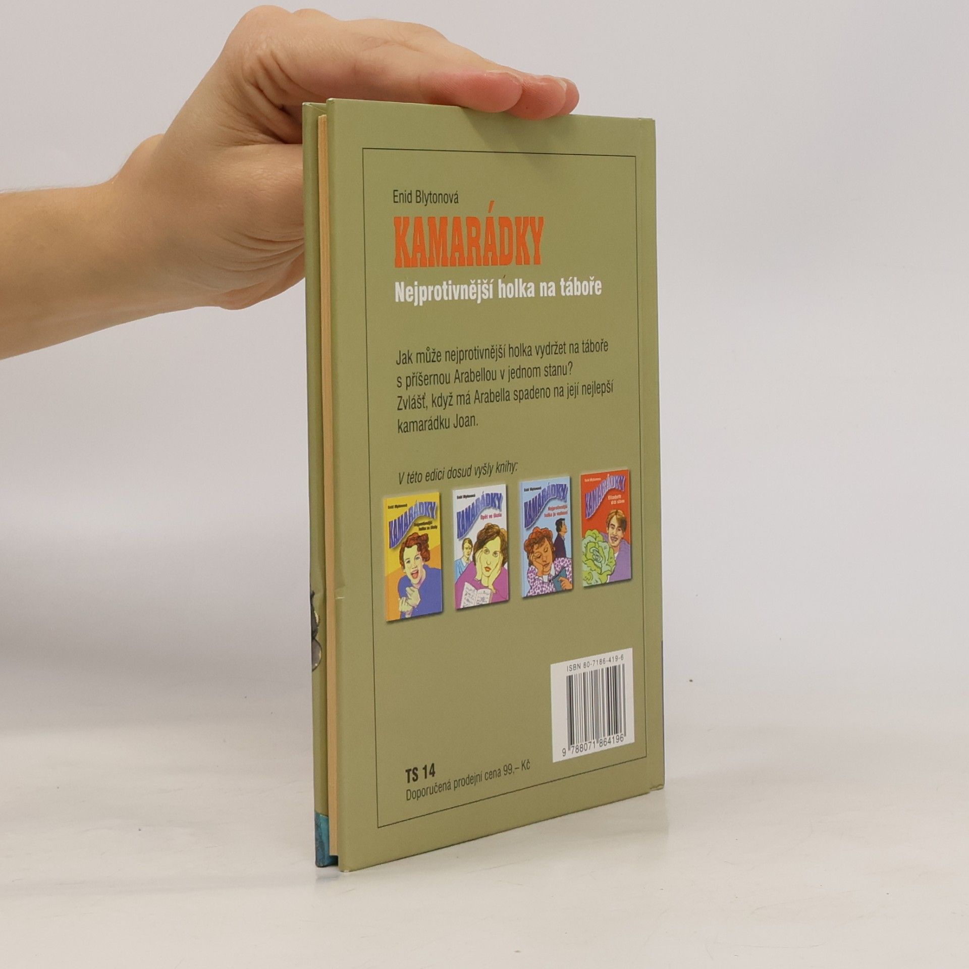 Enid Blyton Nejprotivnější holka na táboře. Kamarádky