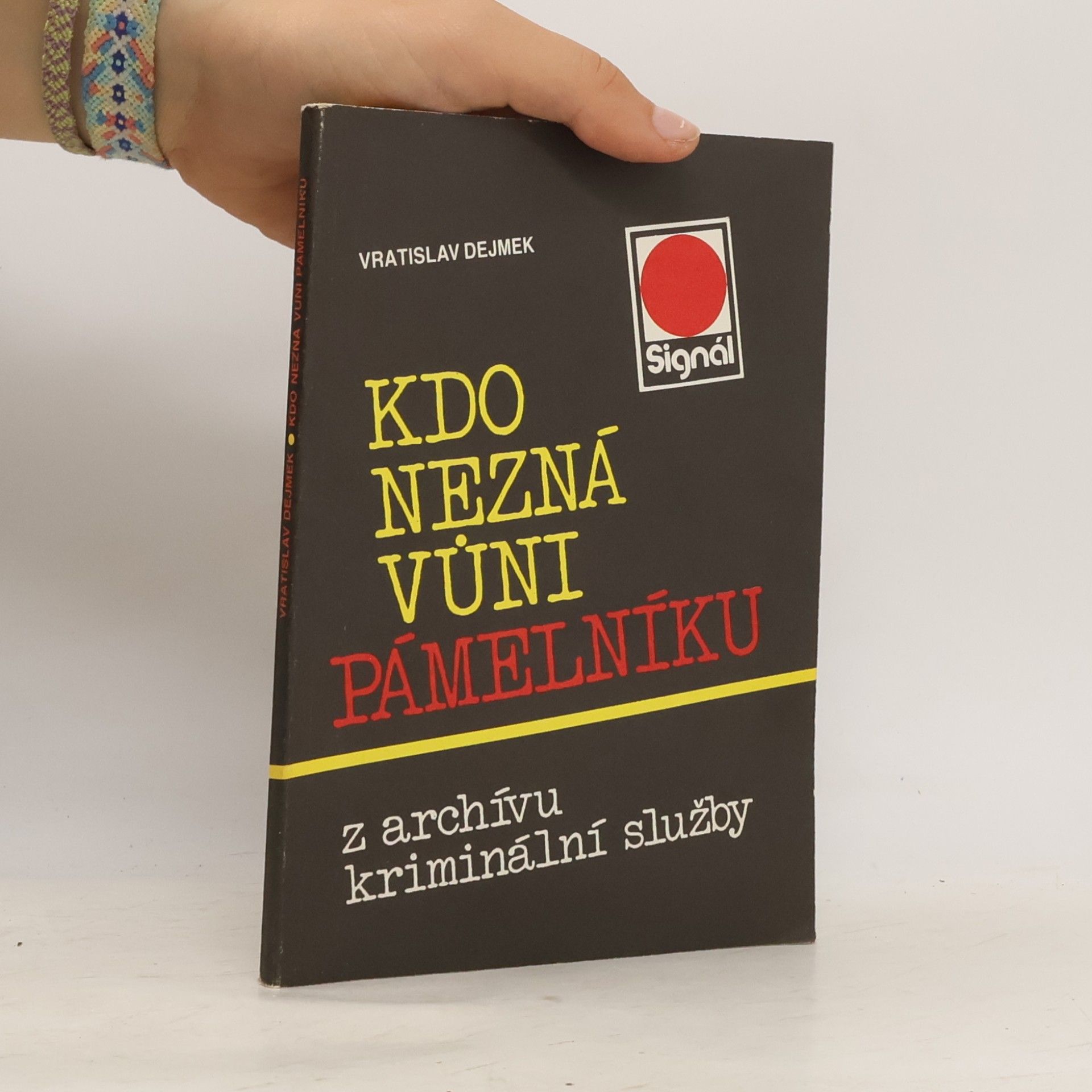 Kdo nezná vůni pámelníku
