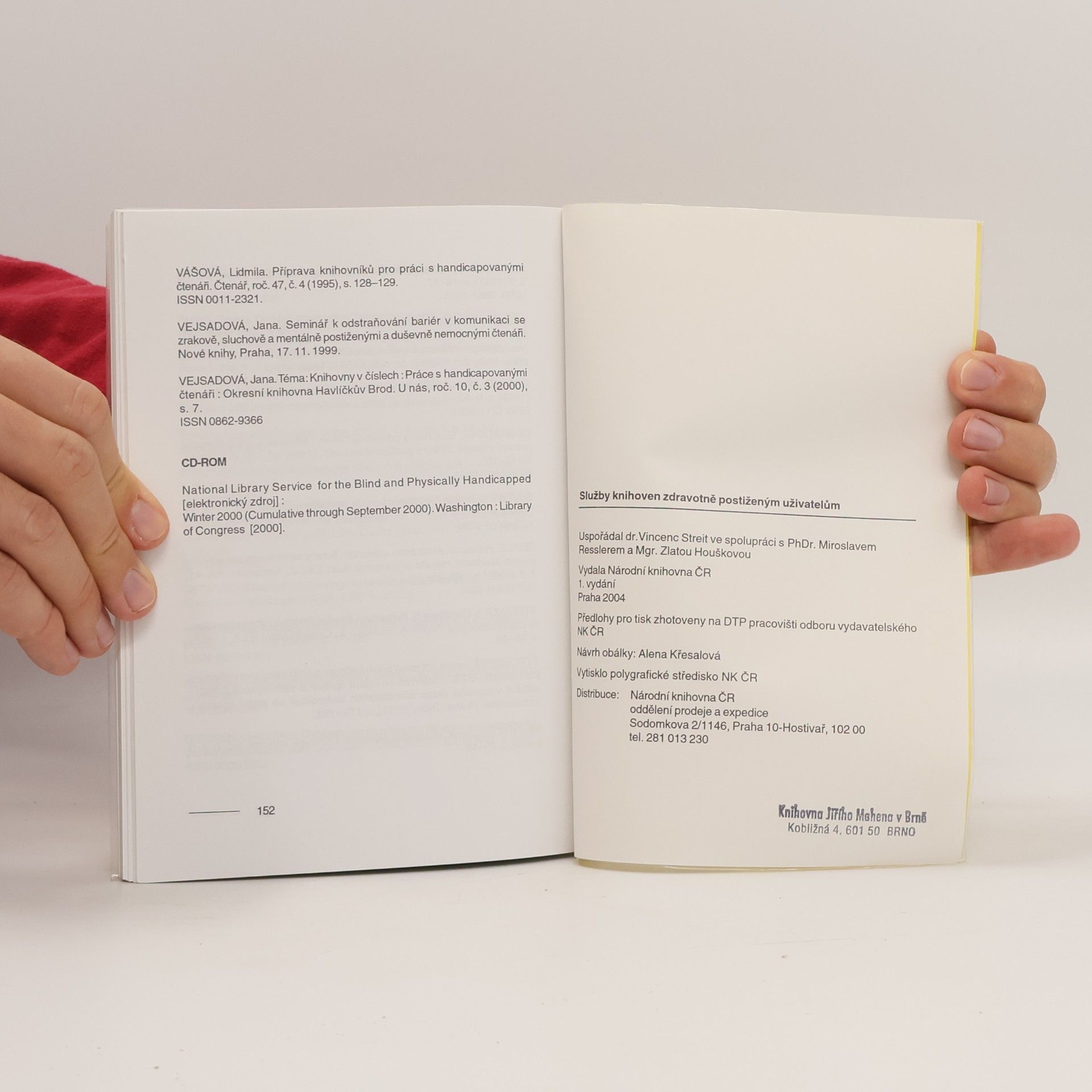 Various authors Služby knihoven zdravotně postiženým uživatelům