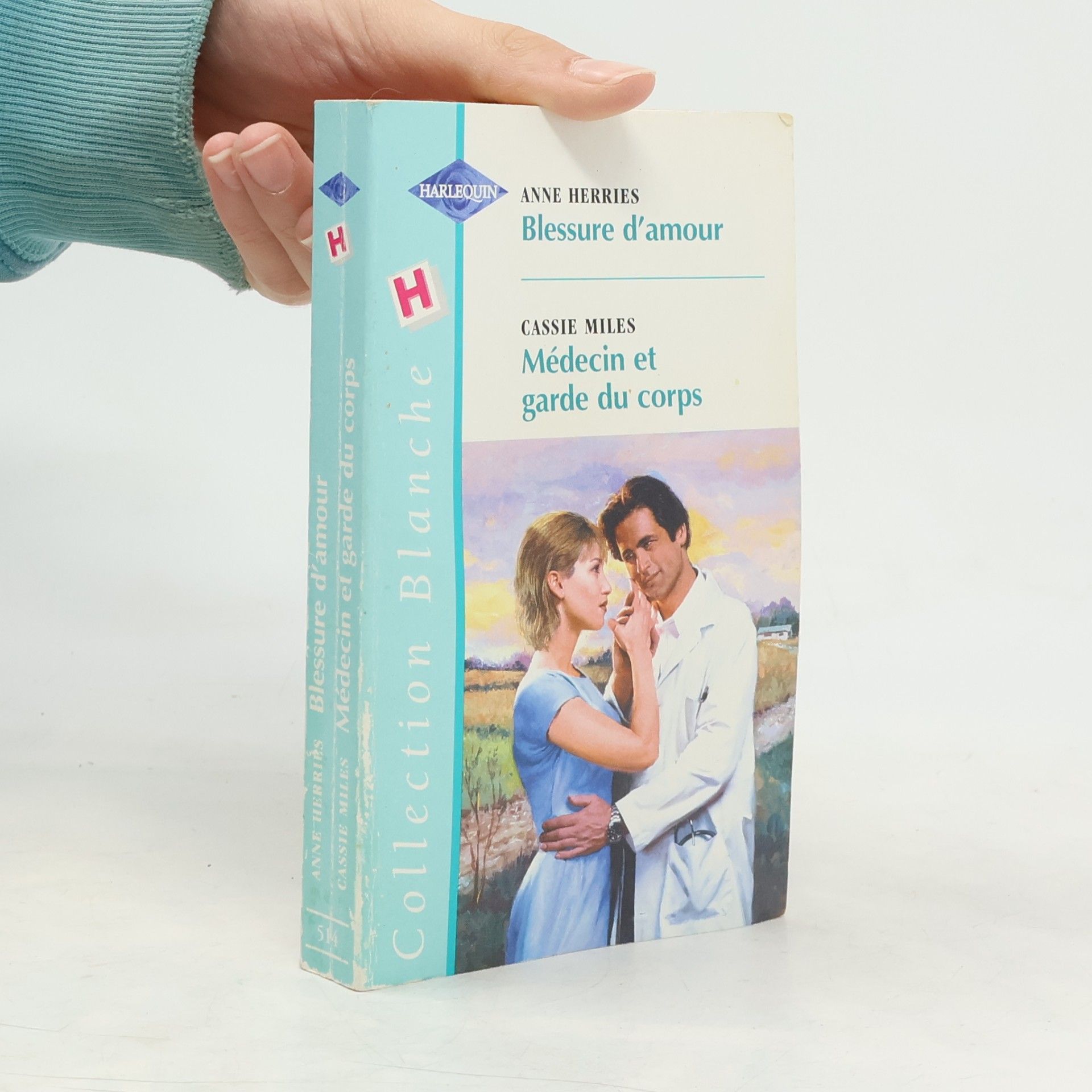 Collection Blanche - 514: Blessure d'amour / Médecin et garde du corps