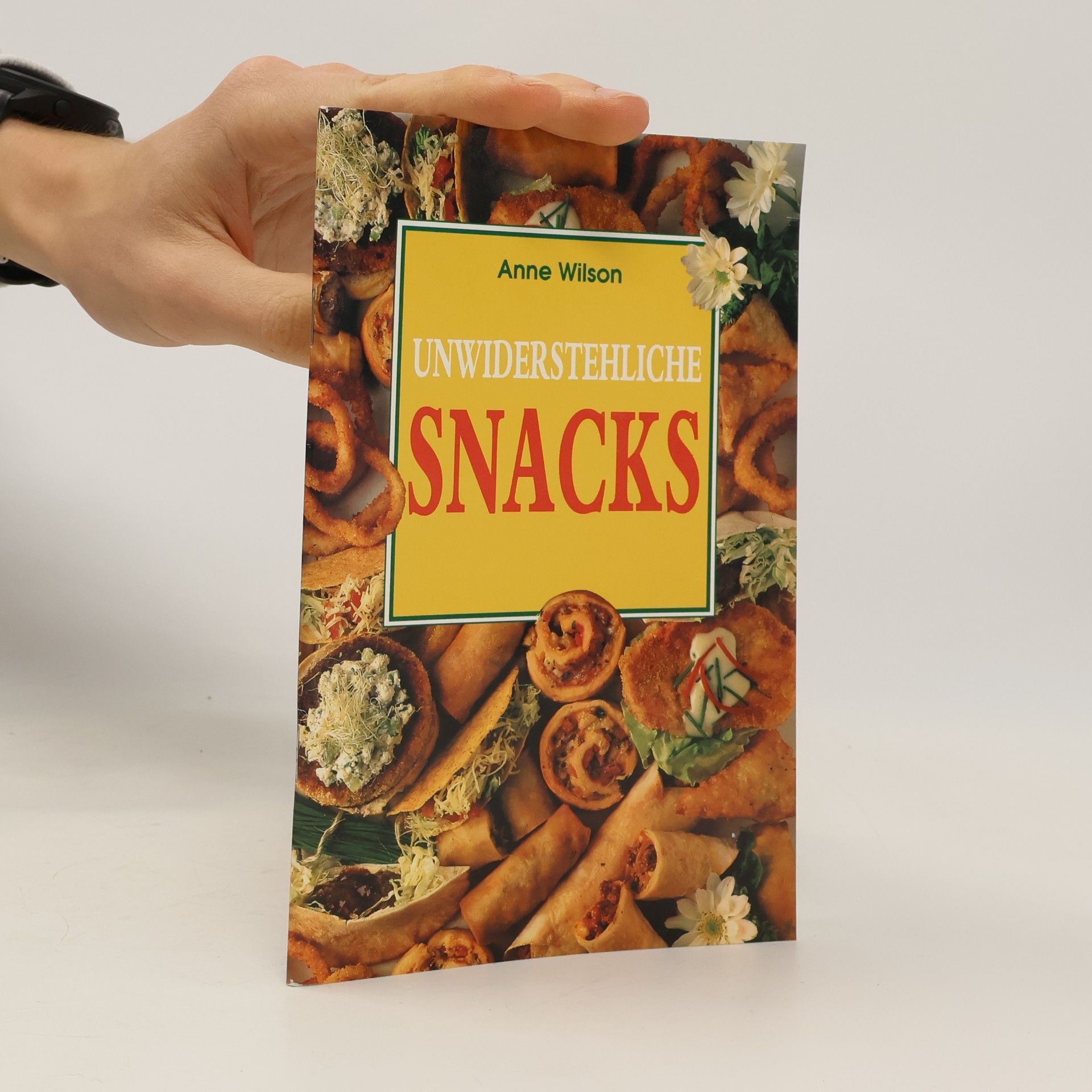Anne Wilson Unwiderstehliche Snacks