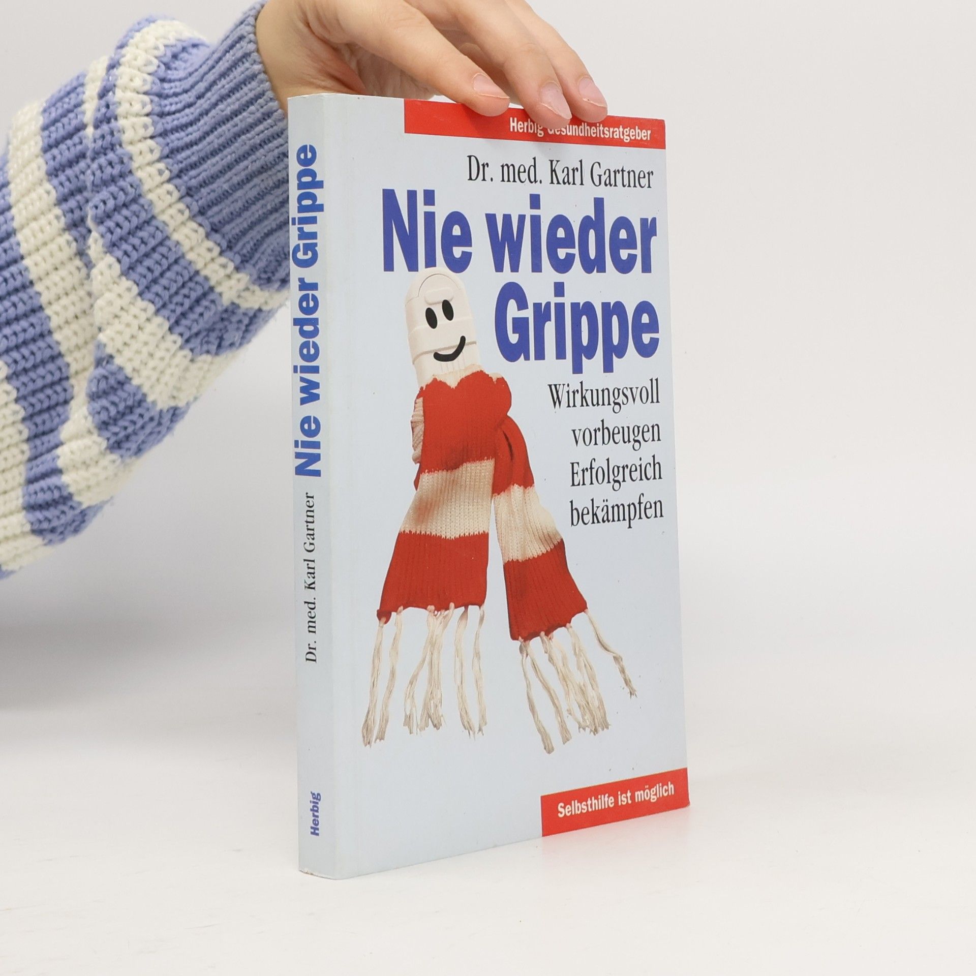 Karl Gartner Nie wieder Grippe