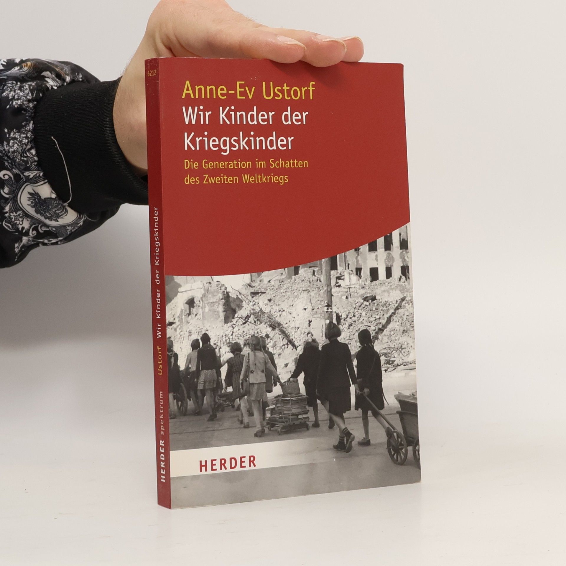 Wir Kinder der Kriegskinder